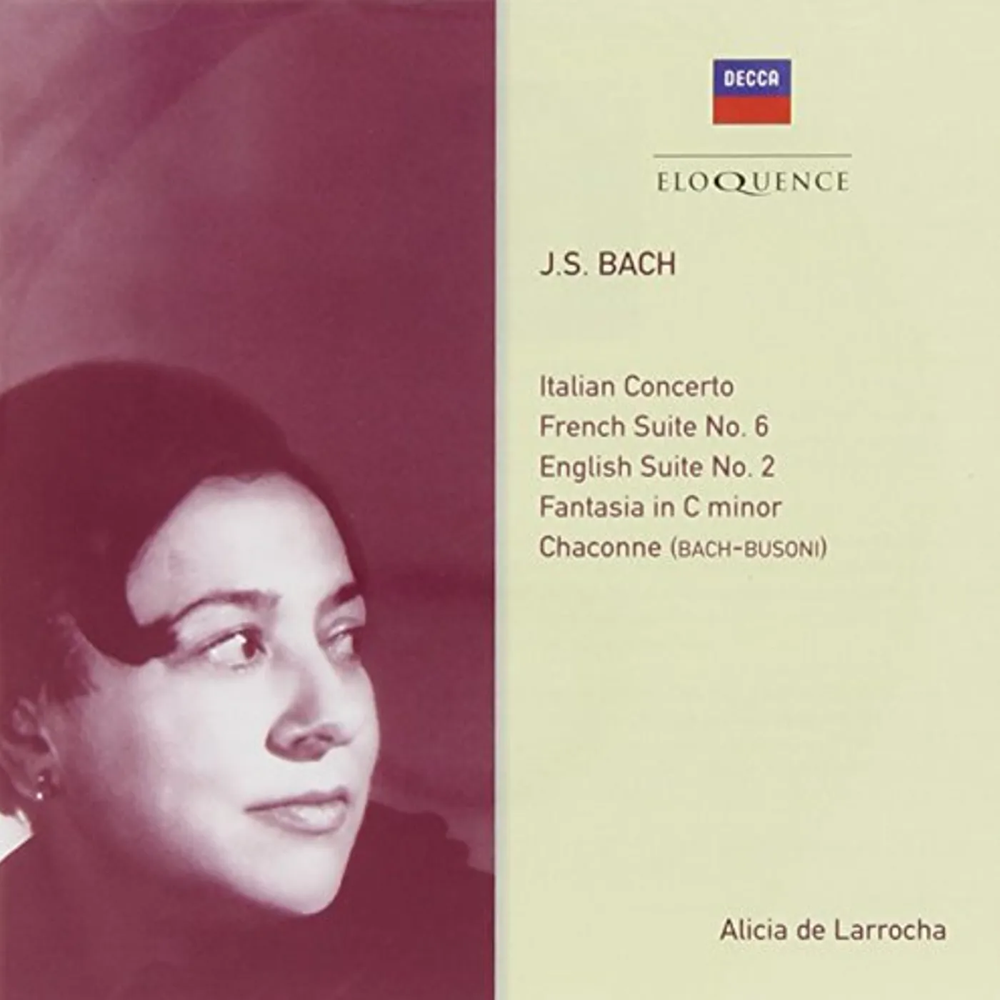 Alicia de Larrocha BACH: PIANO WORKS CD