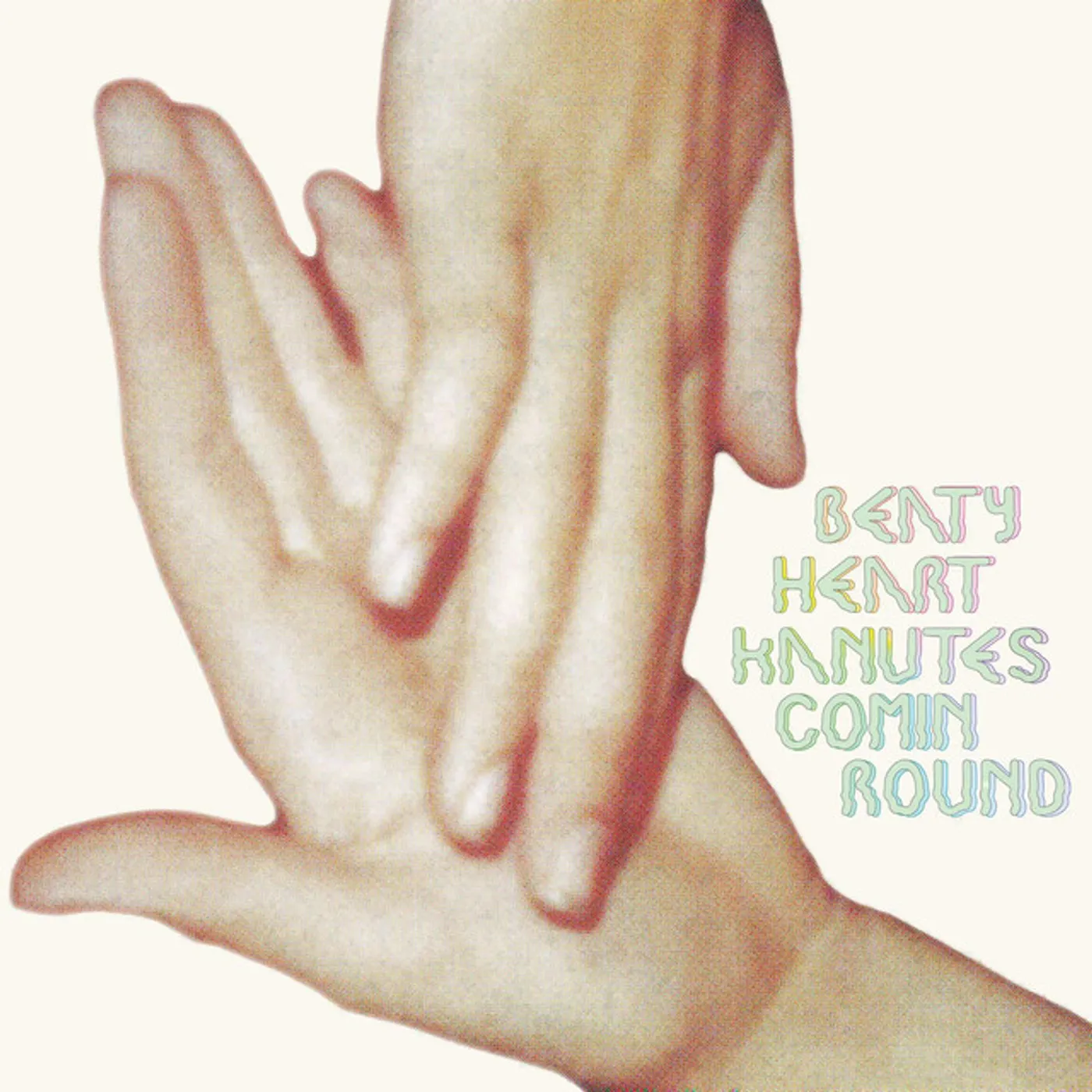 Beaty Heart Kanutes Comin Round Vinyl Record