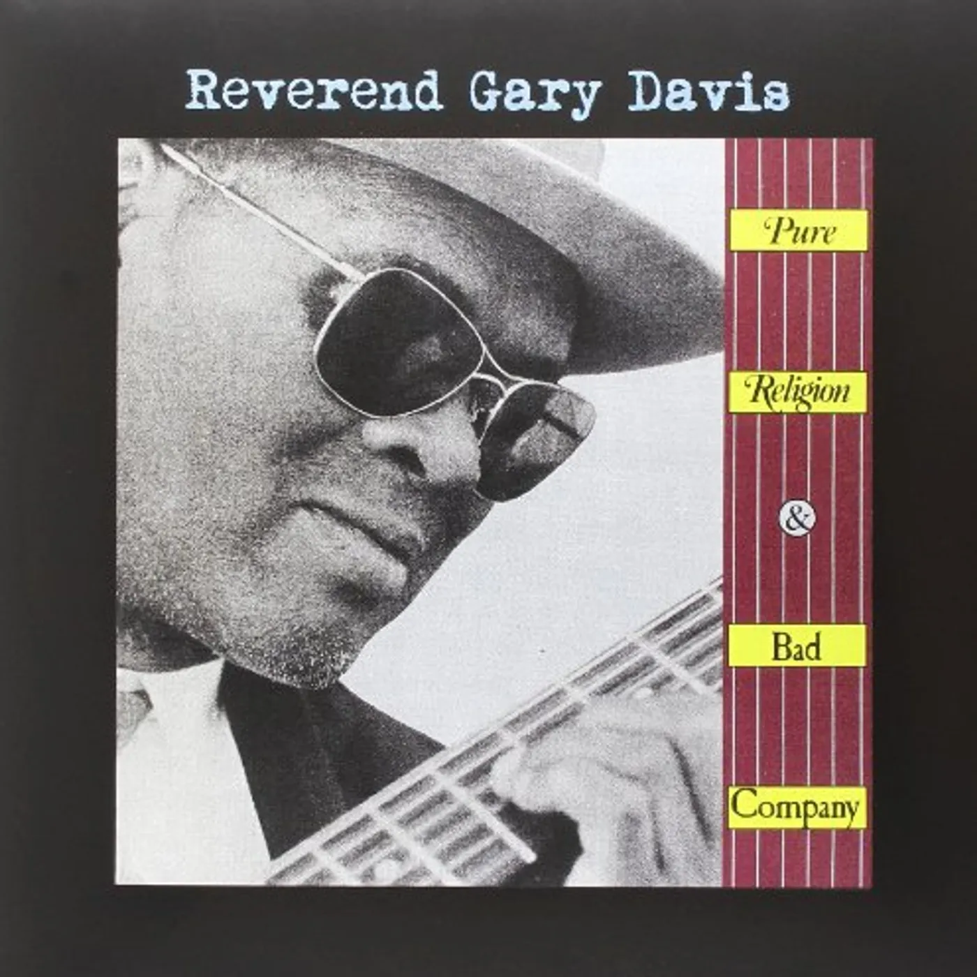Reverend Gary Davis Pure Religion And Bad Company Vinyl Record