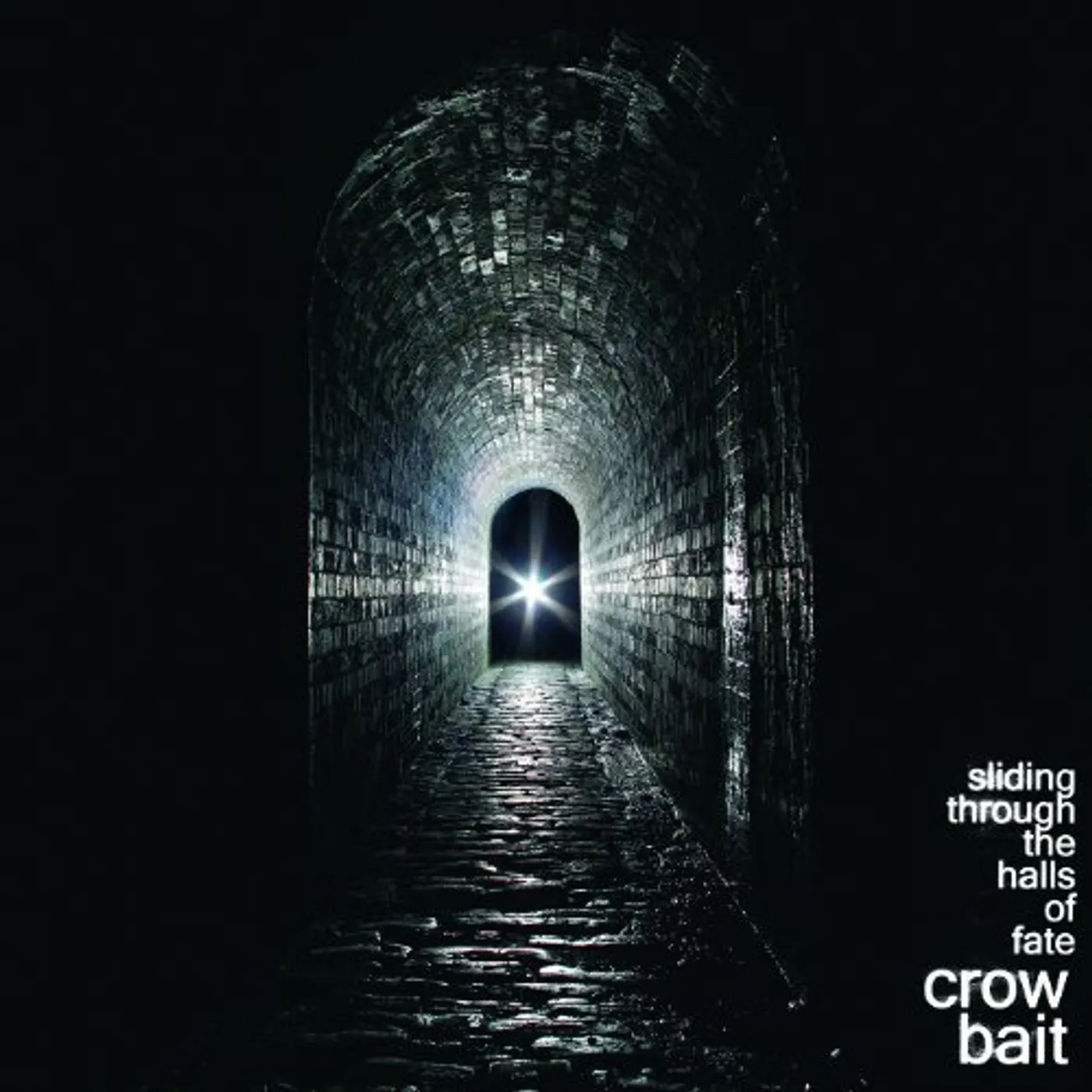 Crow Bait Sliding Through The Halls Of Fate Vinyl Record