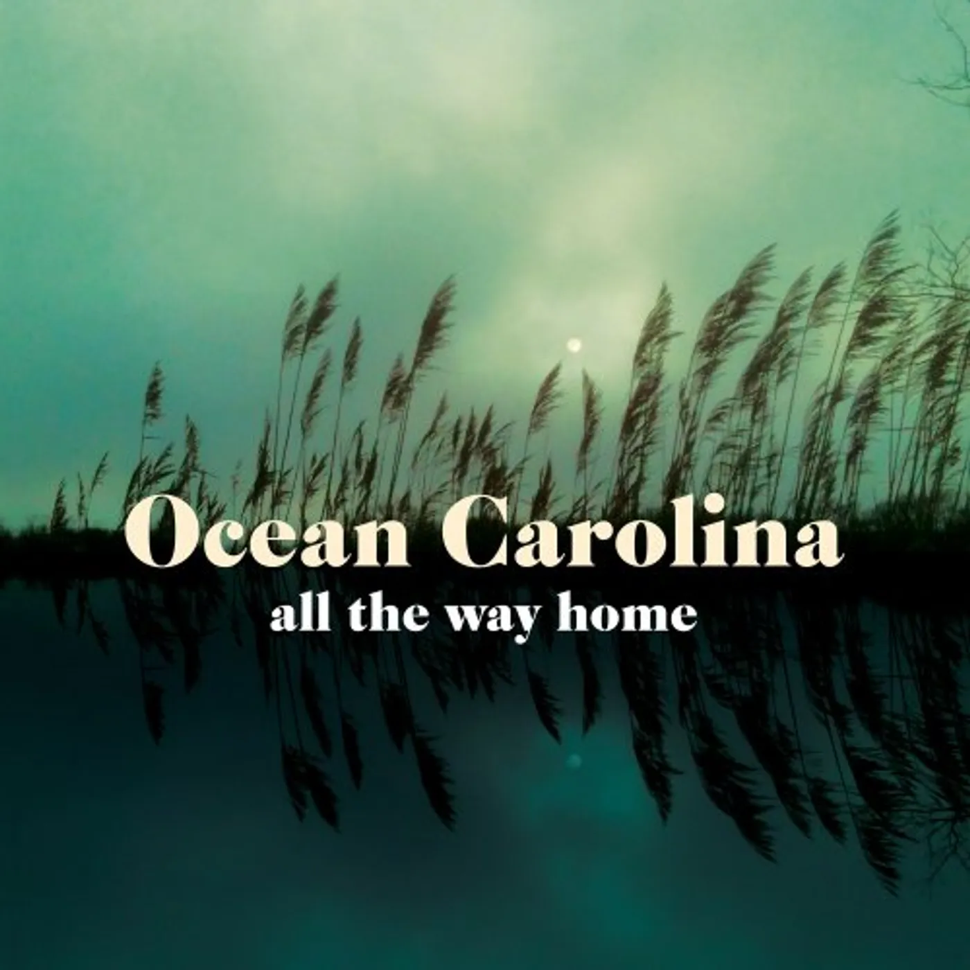 Ocean Carolina ALL THE WAY HOME CD