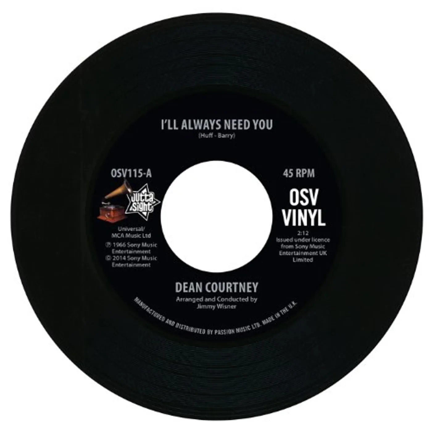 Dean Courtney I'LL ALWAYS NEED YOU/TODAY IS MY DAY Vinyl Record