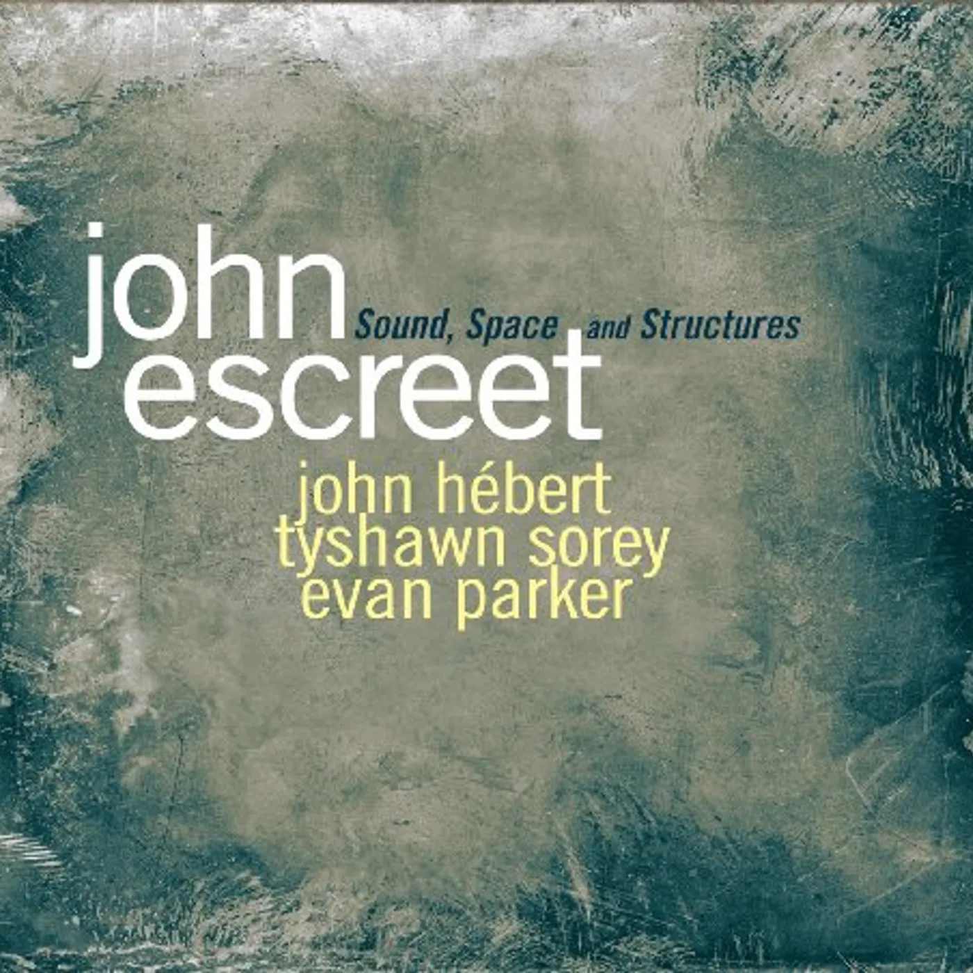 John Escreet SOUND SHAPES & STRUCTURES CD