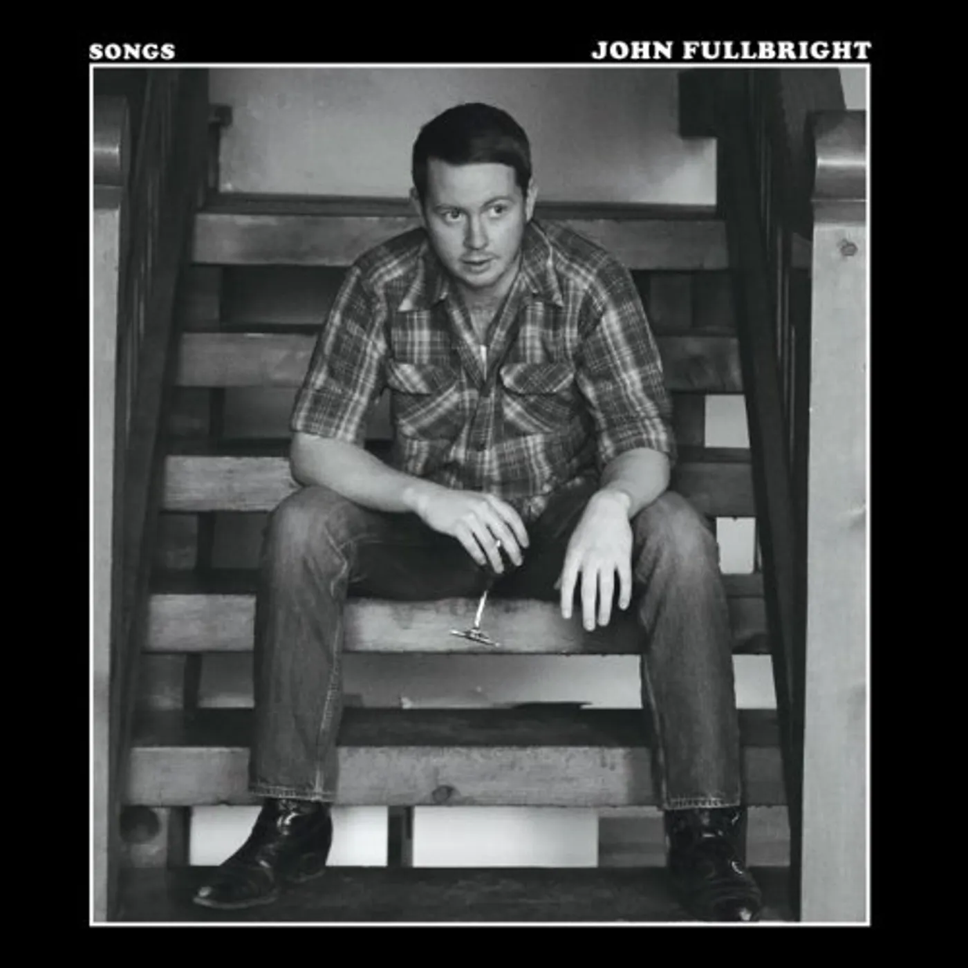 John Fullbright SONGS CD