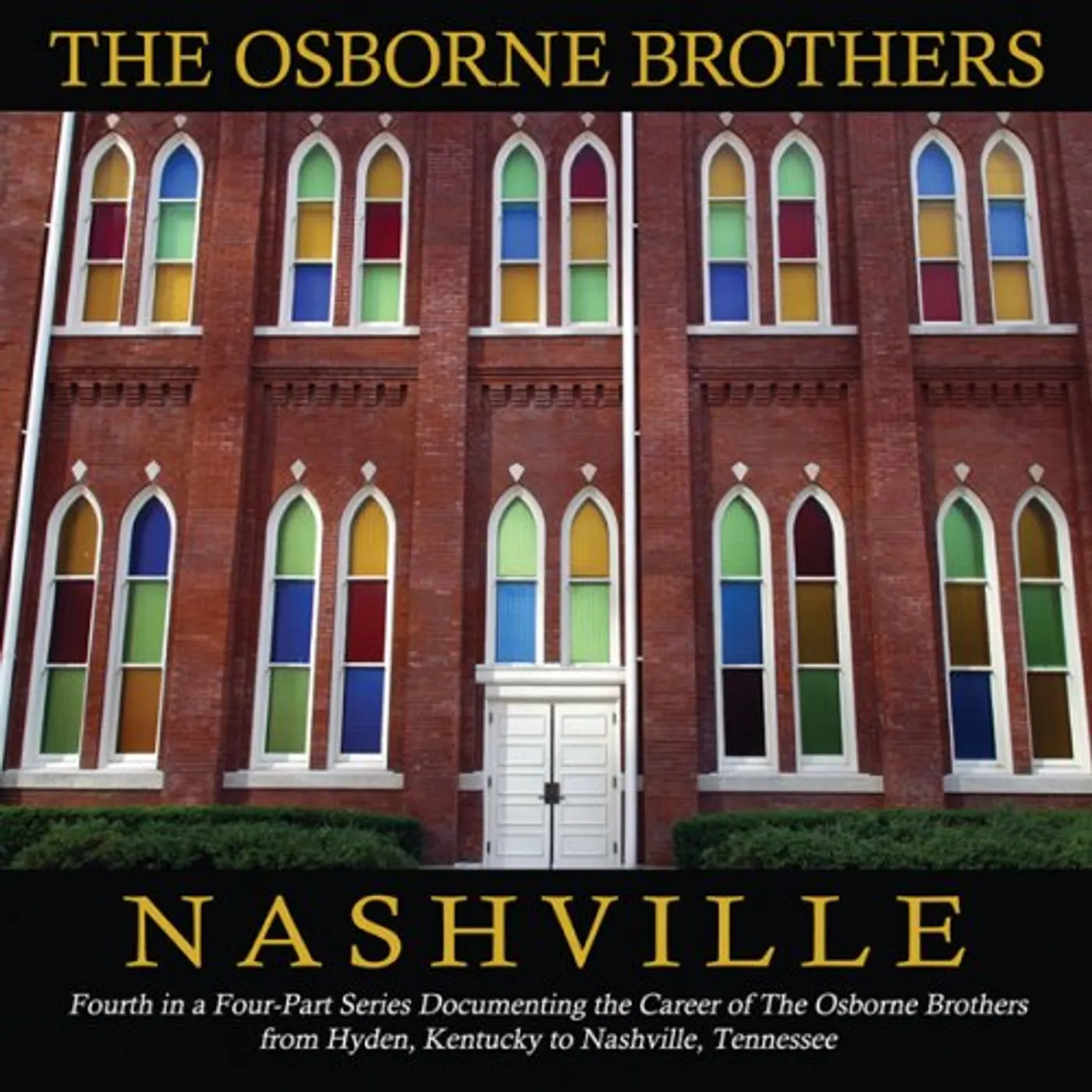 The Osborne Brothers NASHVILLE CD