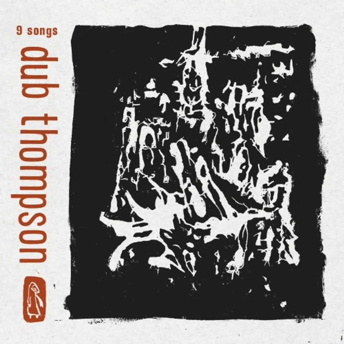 Dub Thompson 9 SONGS CD