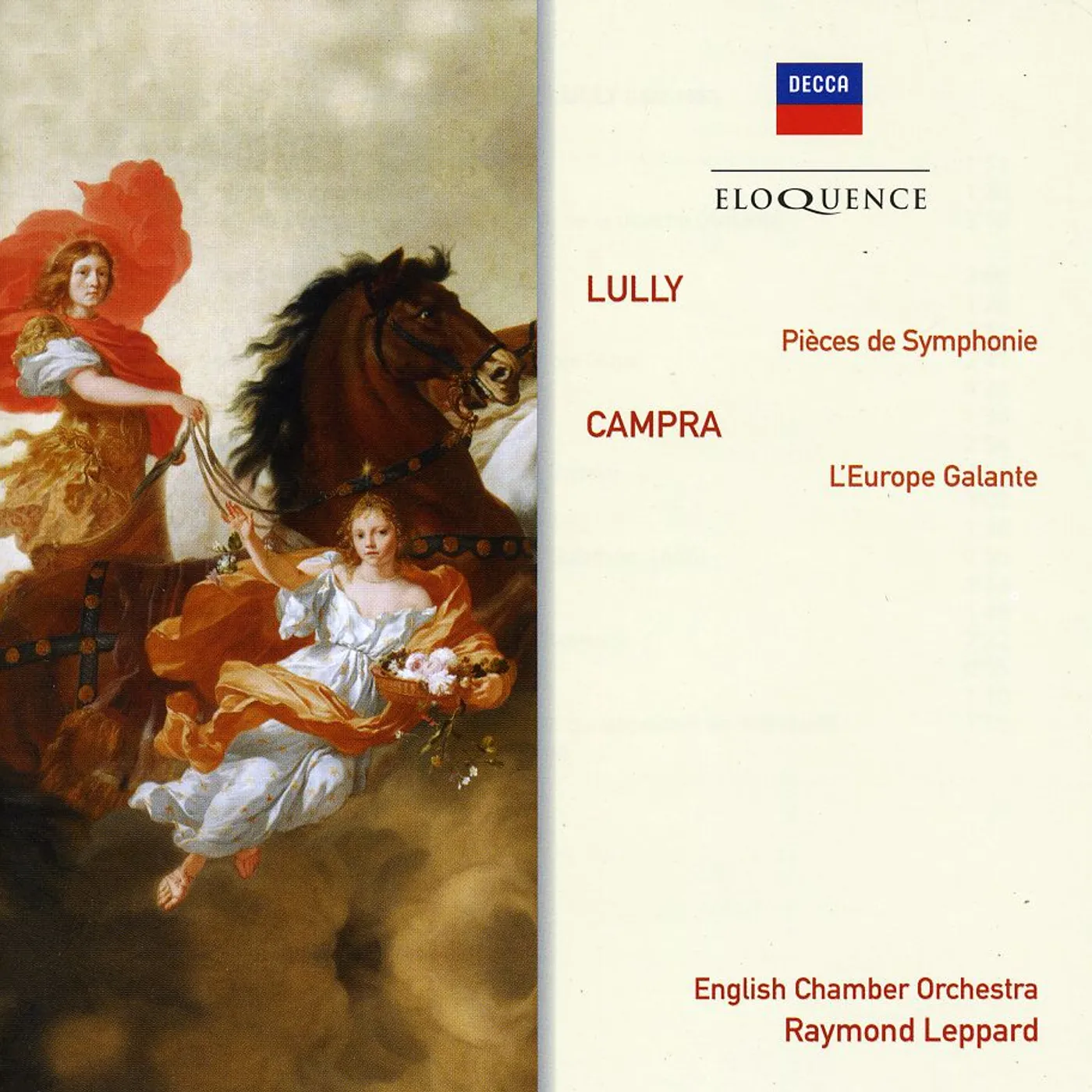 Raymond Leppard ELOQUENCE: LULLY - ORCHESTRAL PIECES / CAMPRA CD