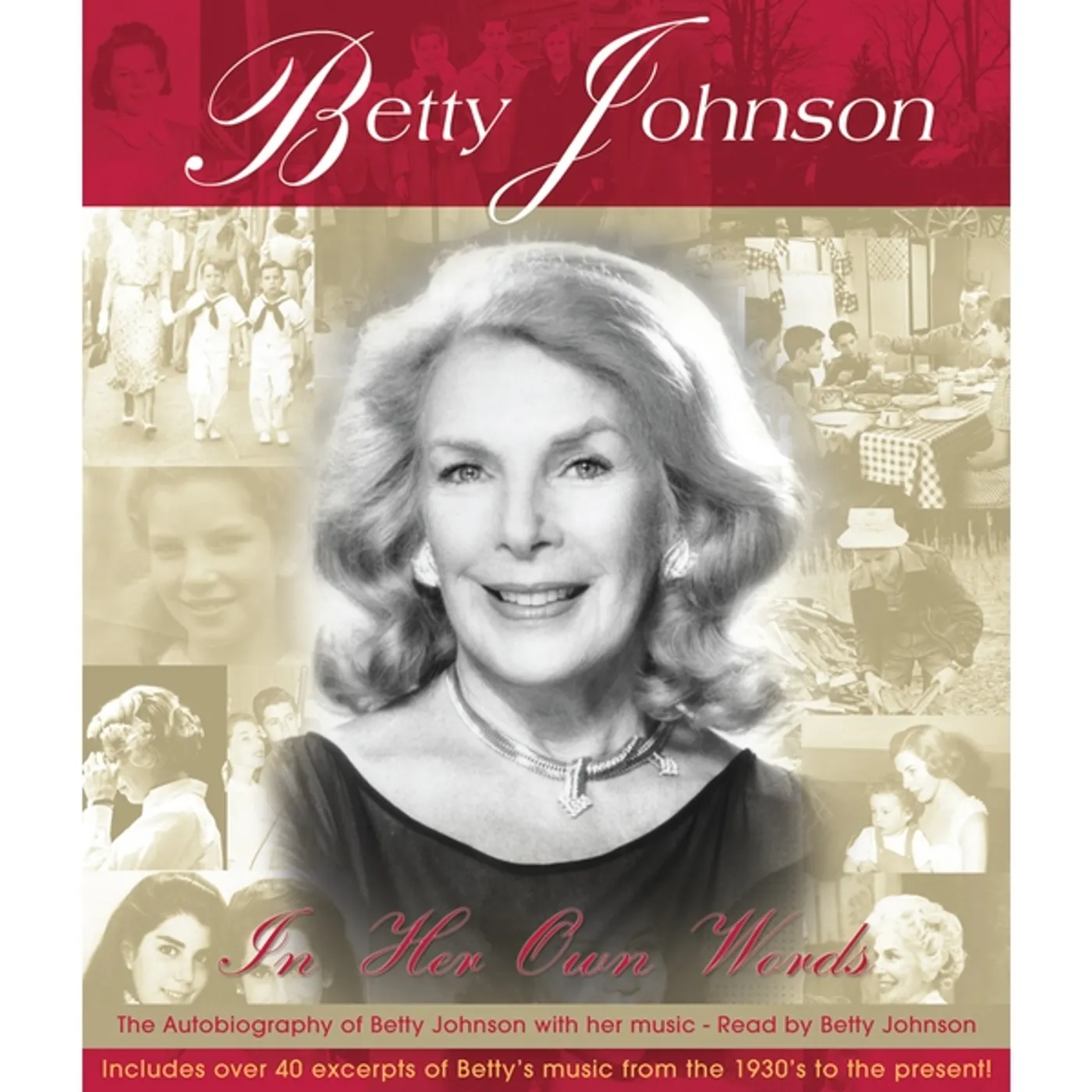 Betty Johnson IN HER OWN WORDS CD
