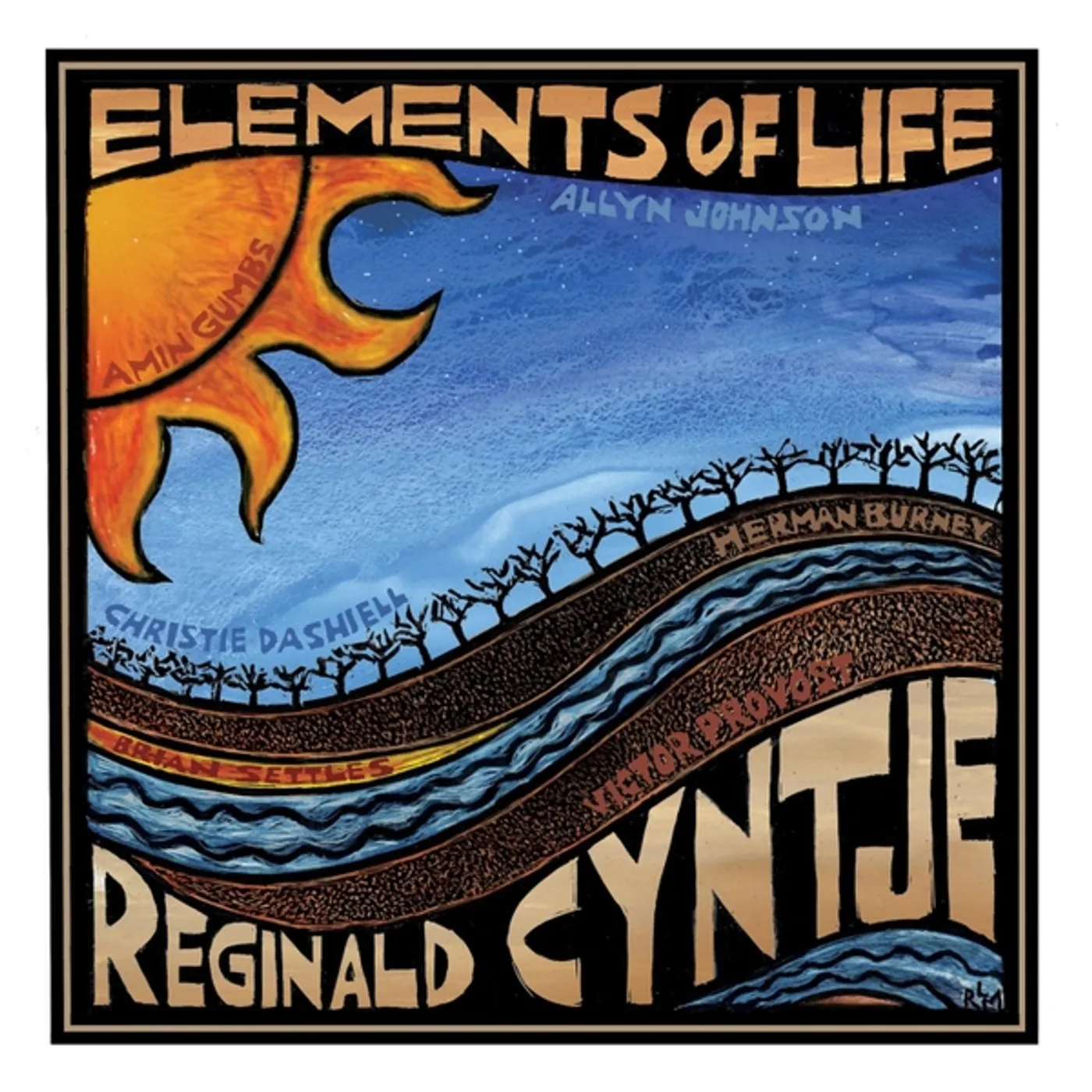 Reginald Cyntje ELEMENTS OF LIFE CD