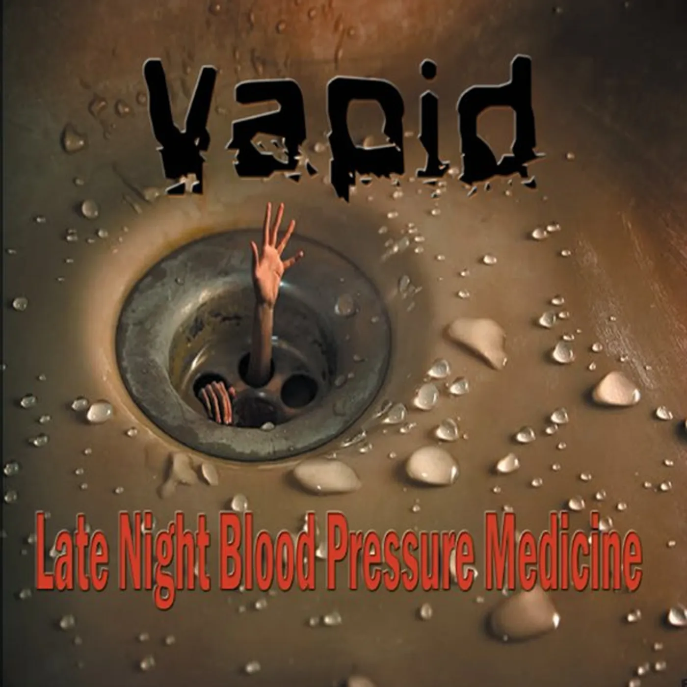 Vapid LATE NIGHT BLOOD PRESSURE MEDICINE CD