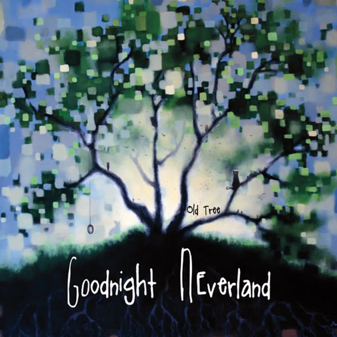 Goodnight Neverland OLD TREE CD