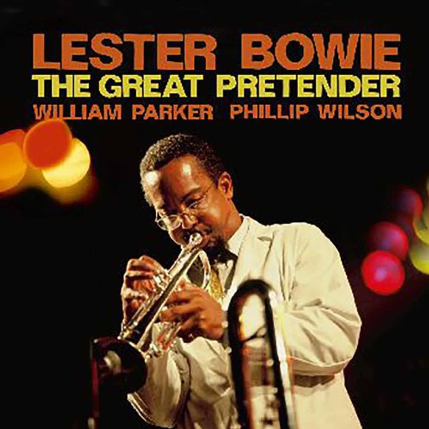 Lester Bowie GREAT PRETENDER THE CD