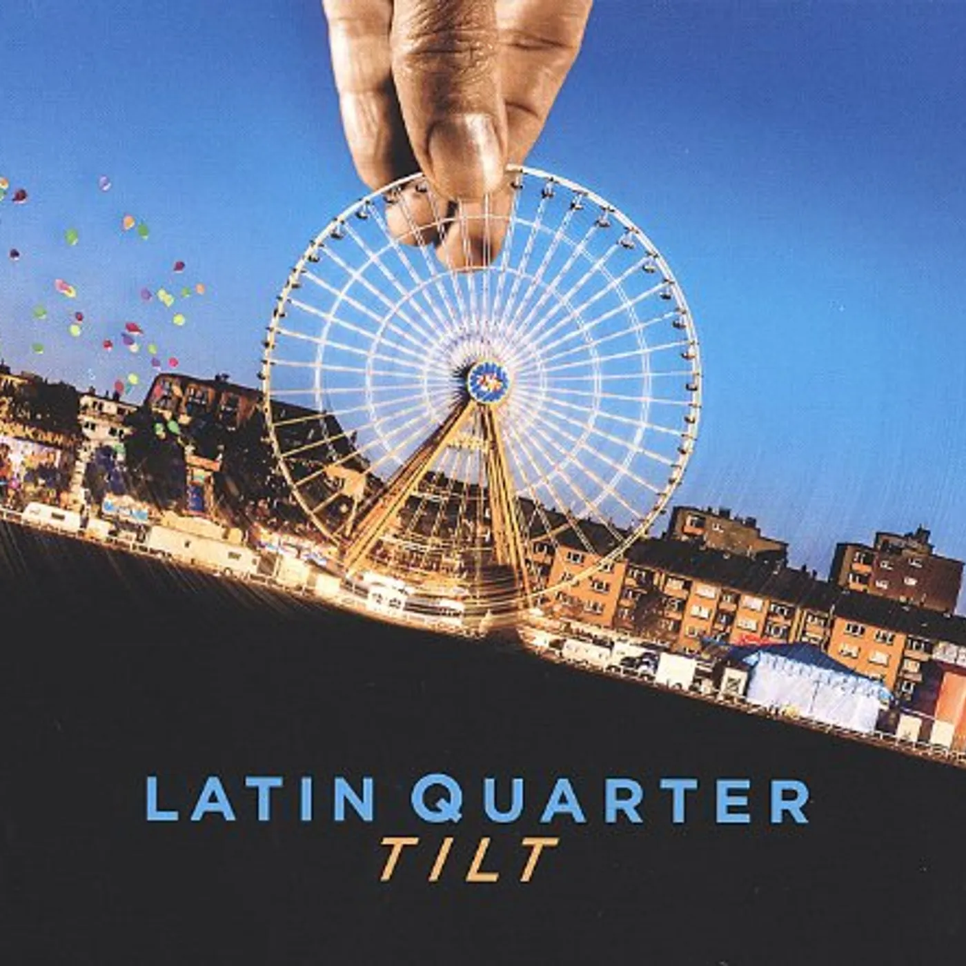 Latin Quarter TILT CD