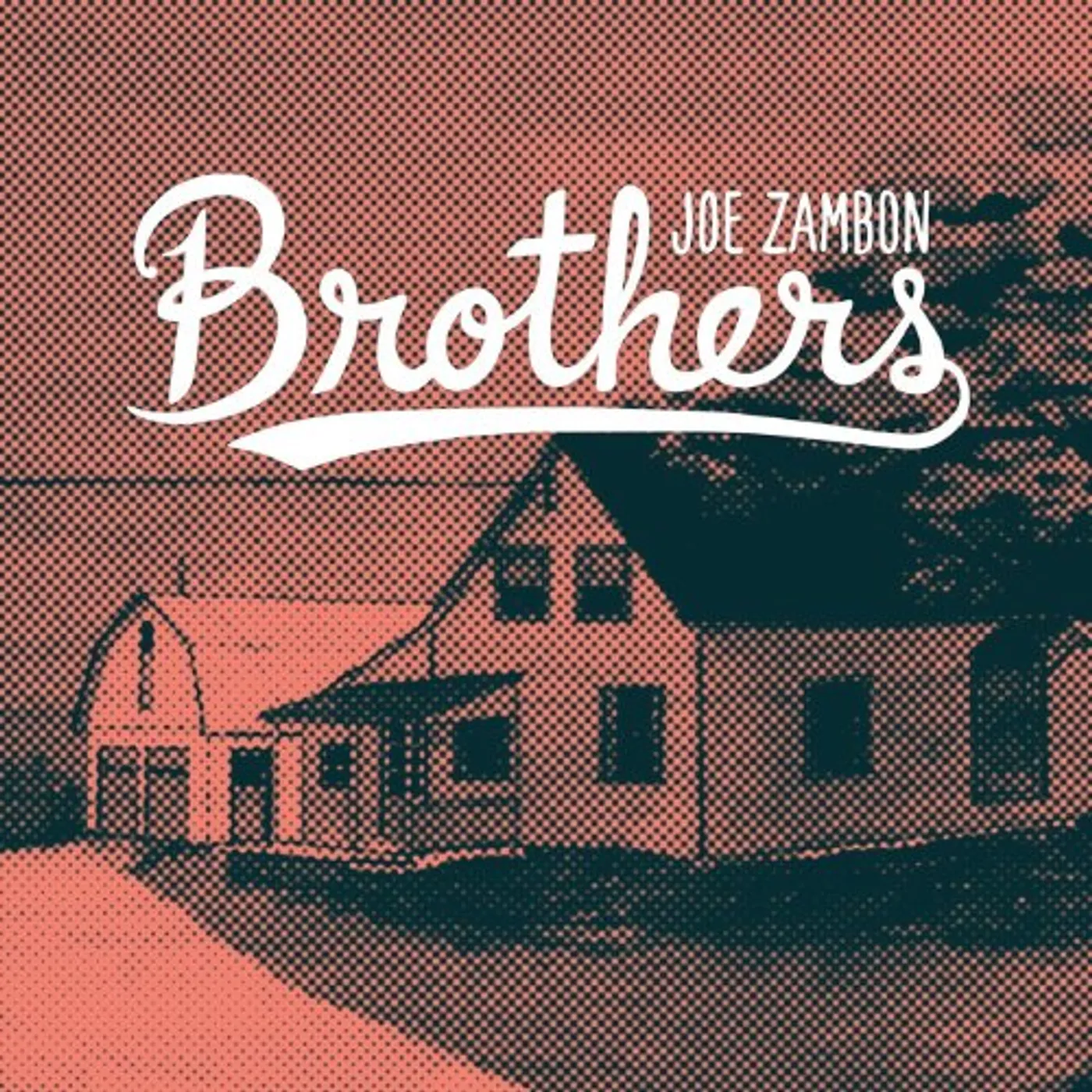 Joe Zambon BROTHERS CD