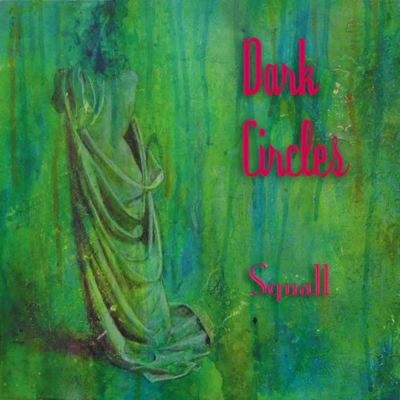 Dark Circles SQUALL CD