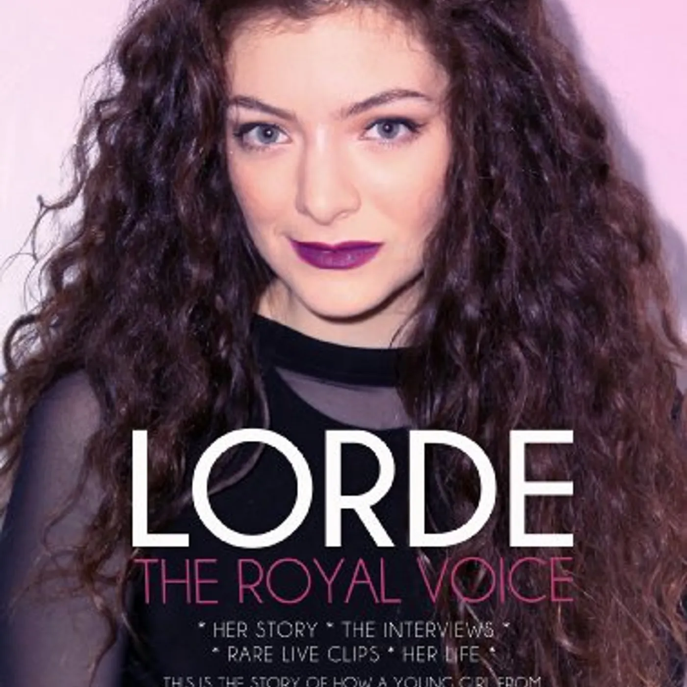 Lorde ROYAL VOICE DVD