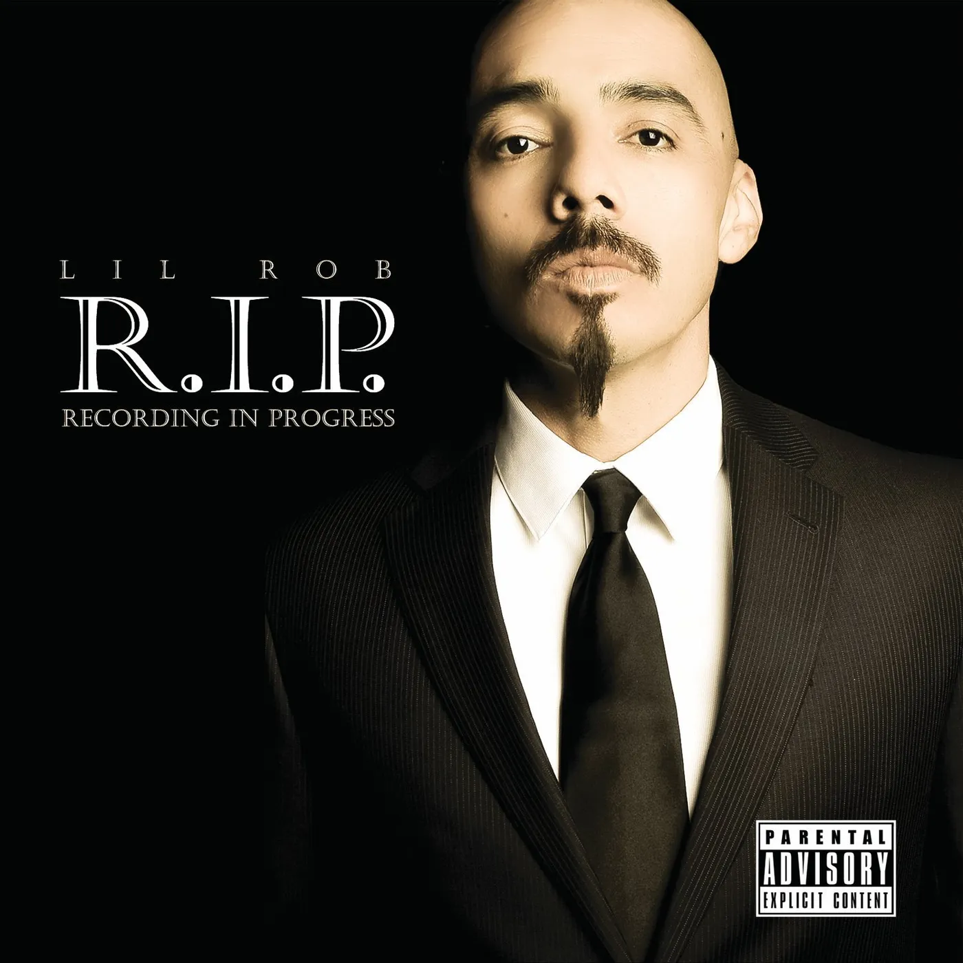 Lil Rob R.I.P. RECORDING IN PROGRESS CD