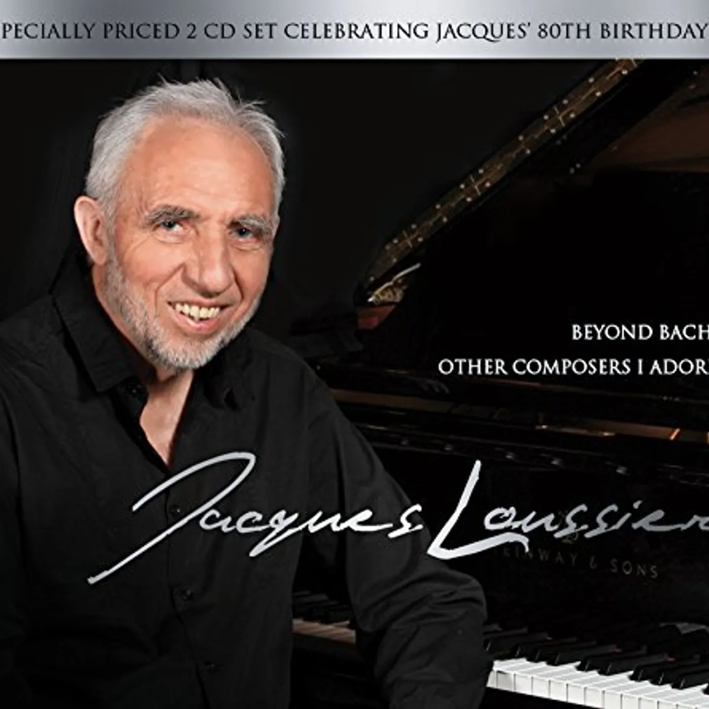 Jacques Loussier BEYOND BACH: OTHER COMPOSERS I ADORE CD