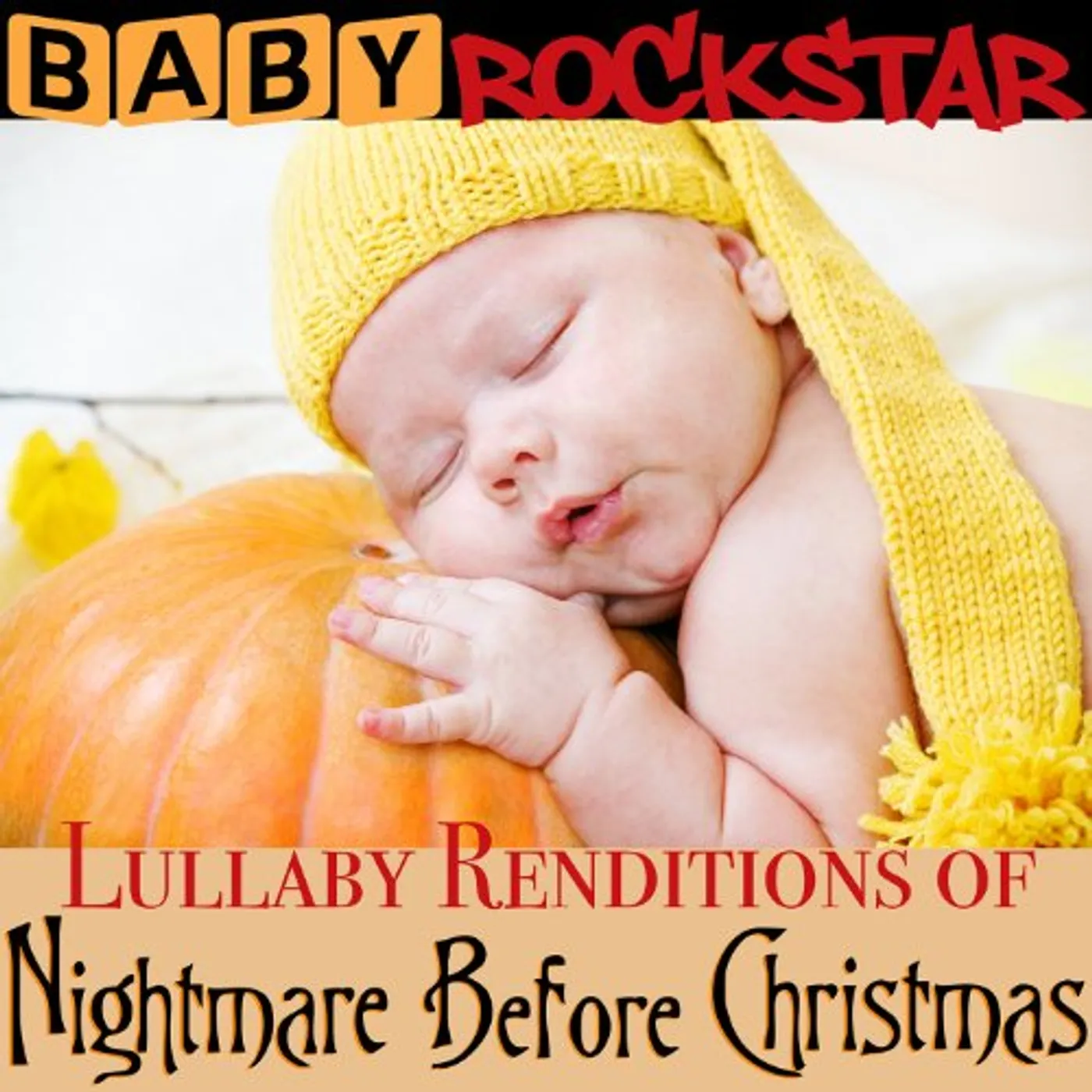 Baby Rockstar LULLABY RENDITIONS OF THE NIGHTMARE BEFORE CD