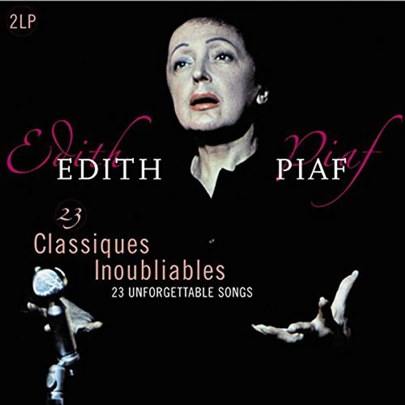 Édith Piaf 23 CLASSIQUES INOUBLIABLES (UNFORGETTABLE CLASSICS Vinyl Record
