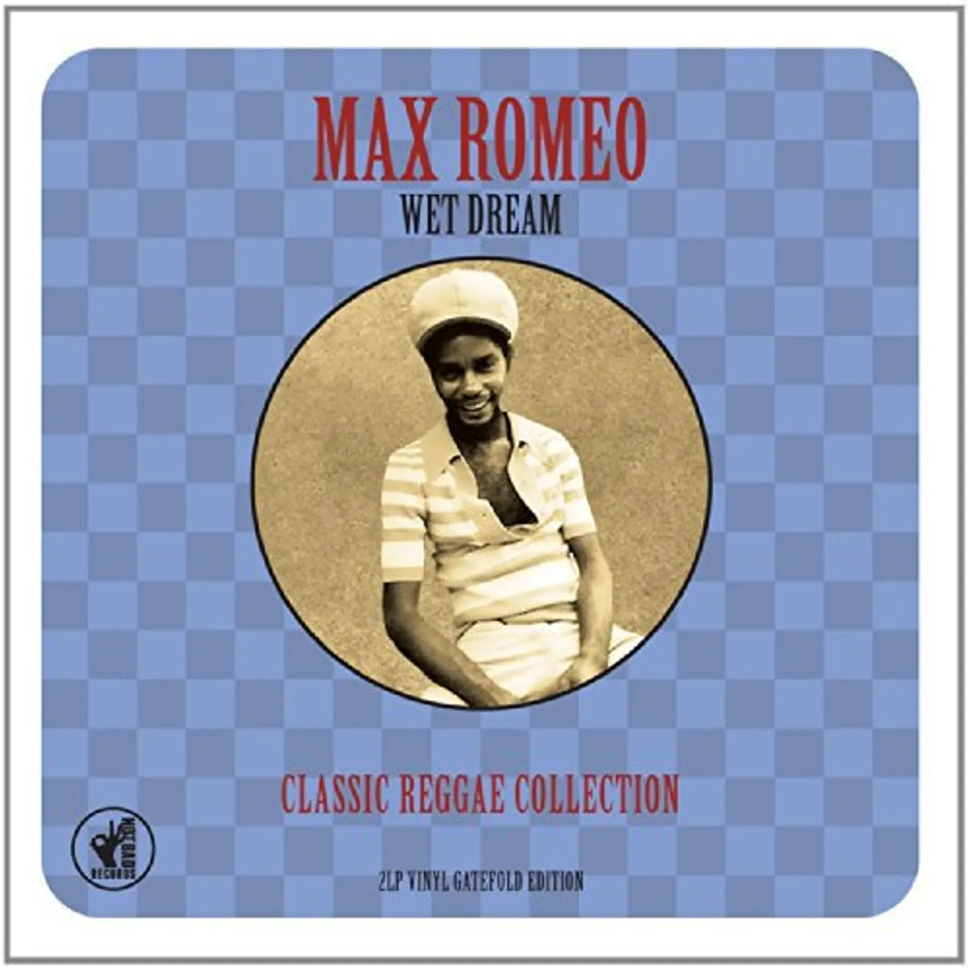Max Romeo WET DREAM CLASSIC REGGAE COLLECTION Vinyl Record