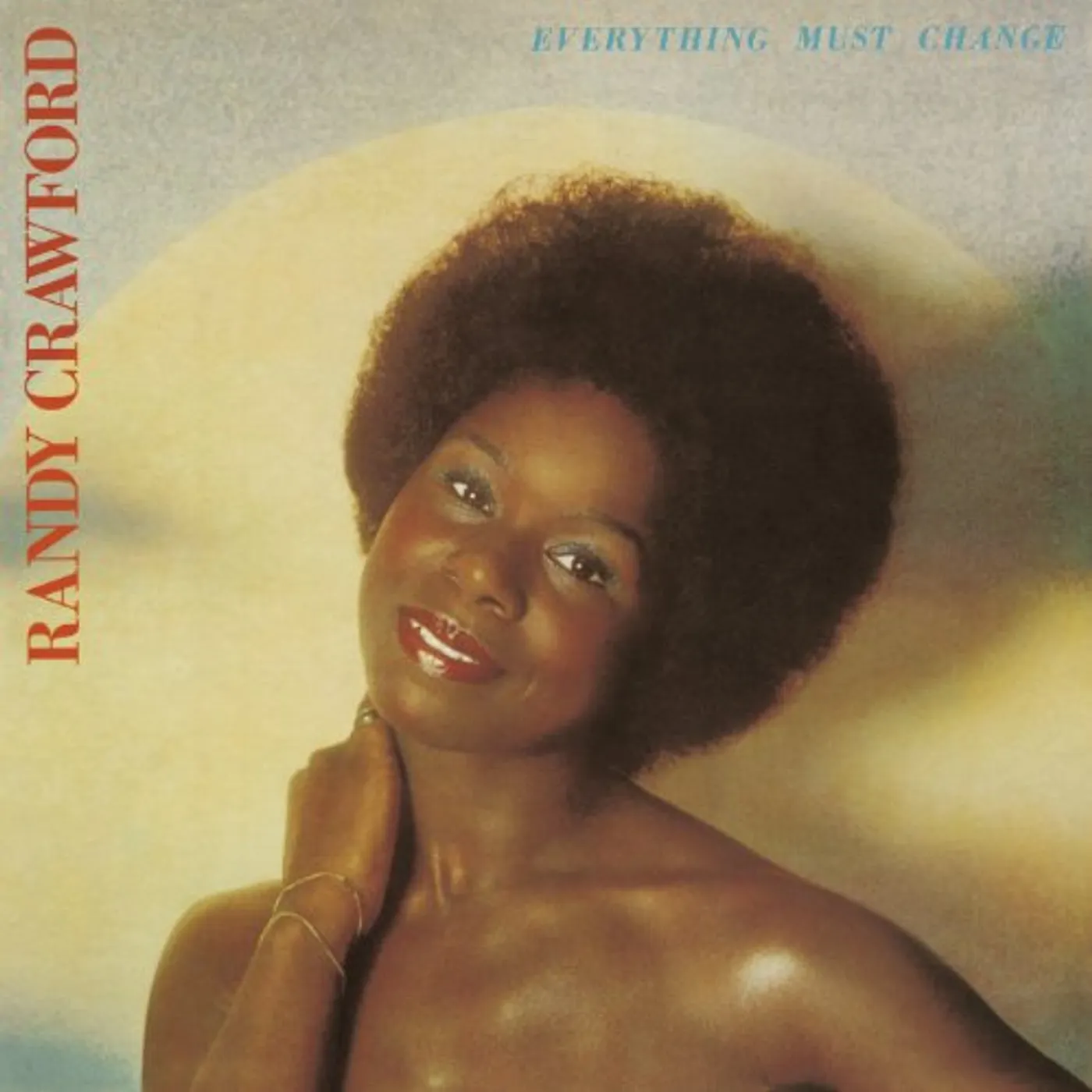 Randy Crawford EVERYTHING MUST CHANGE CD