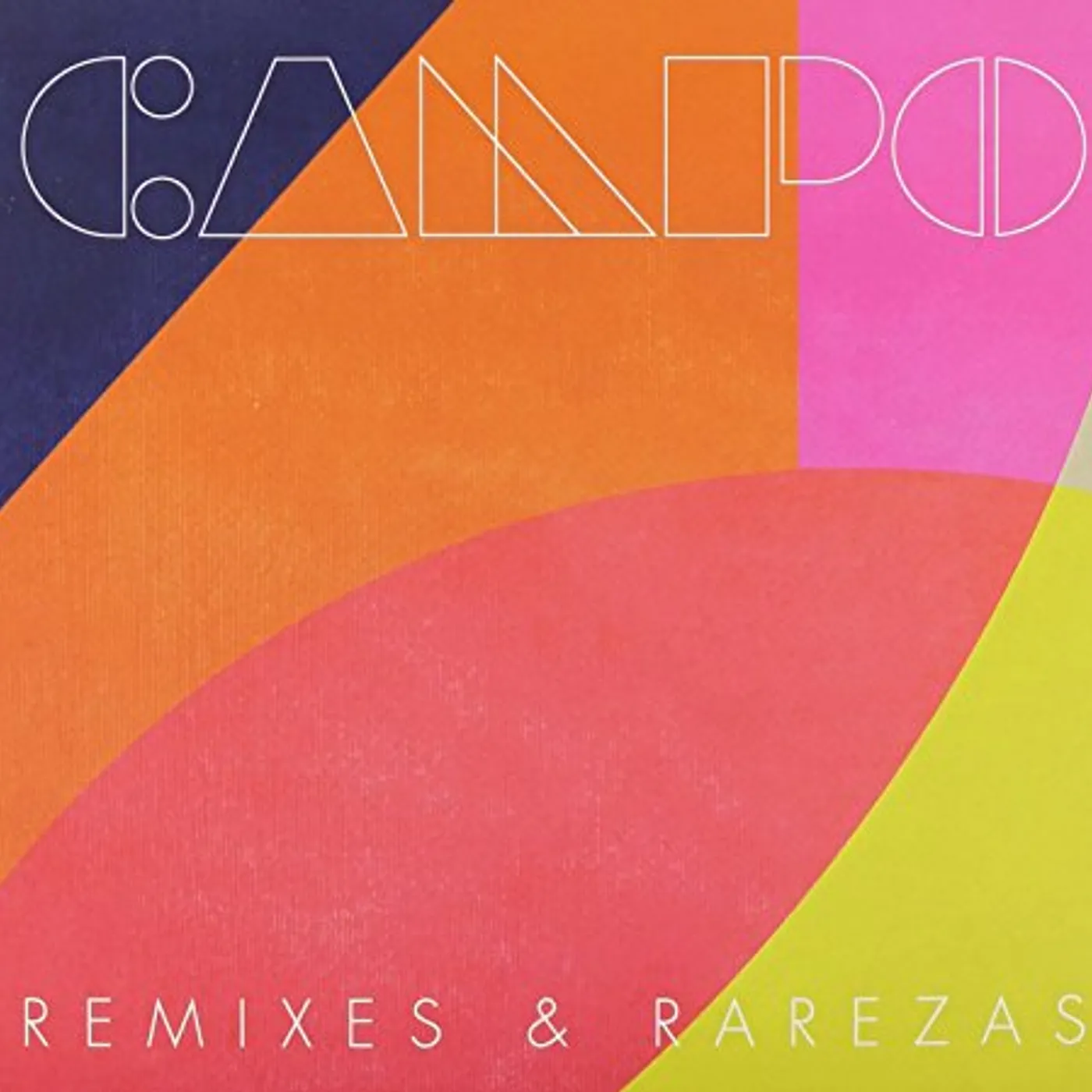 Campo REMIXES & RAREZAS CD