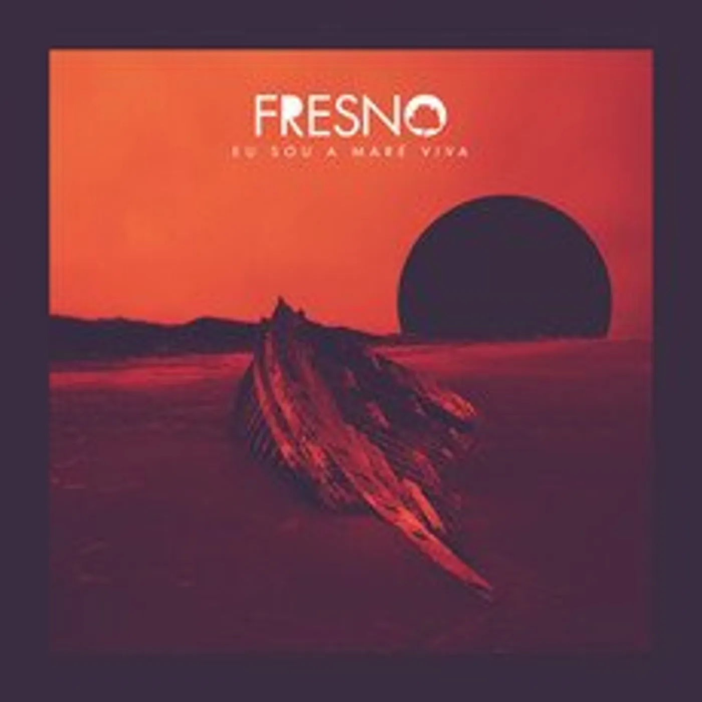 Fresno EU SOU A MARE VIVA CD