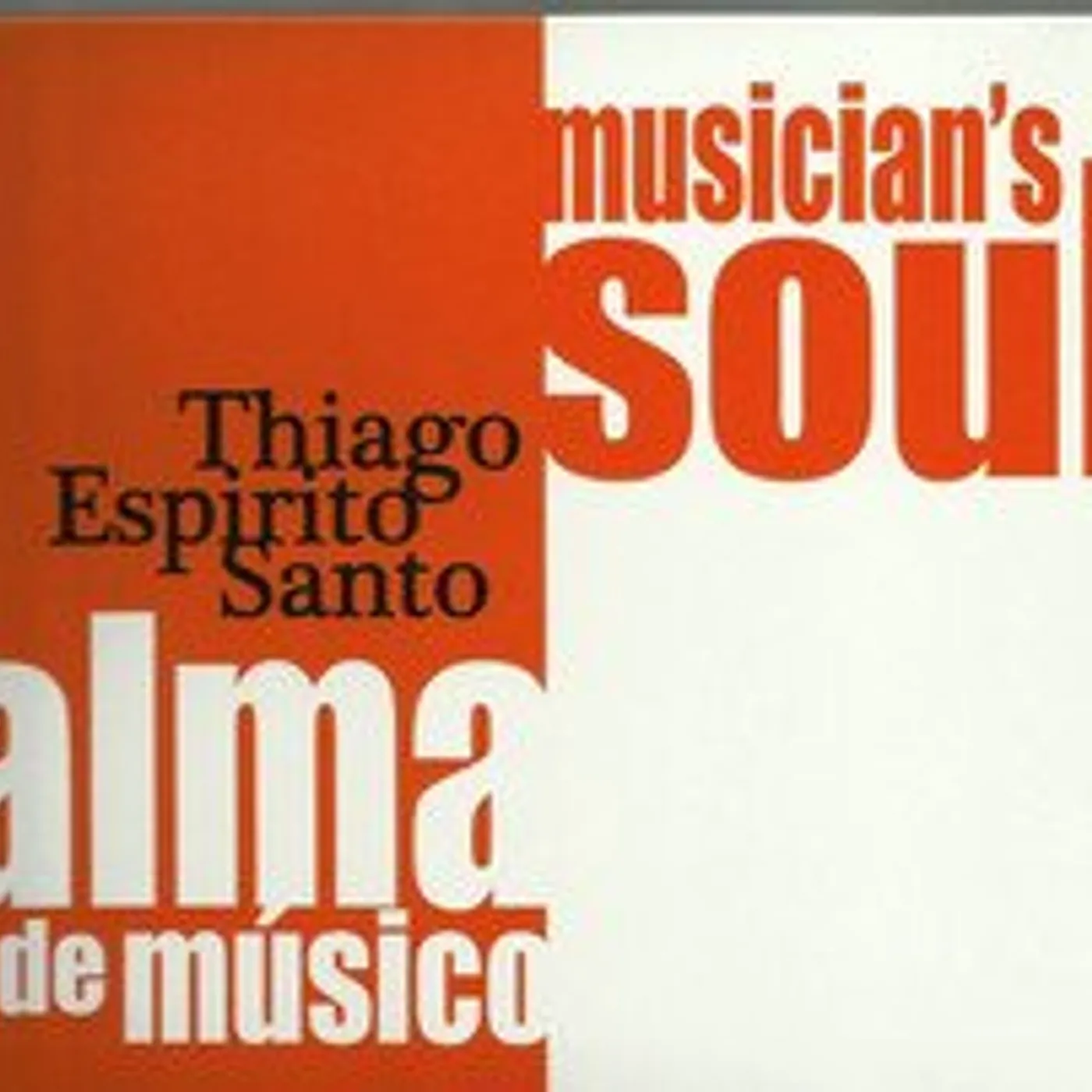 Thiago Espirito Santo ALMA DE MUSICO CD