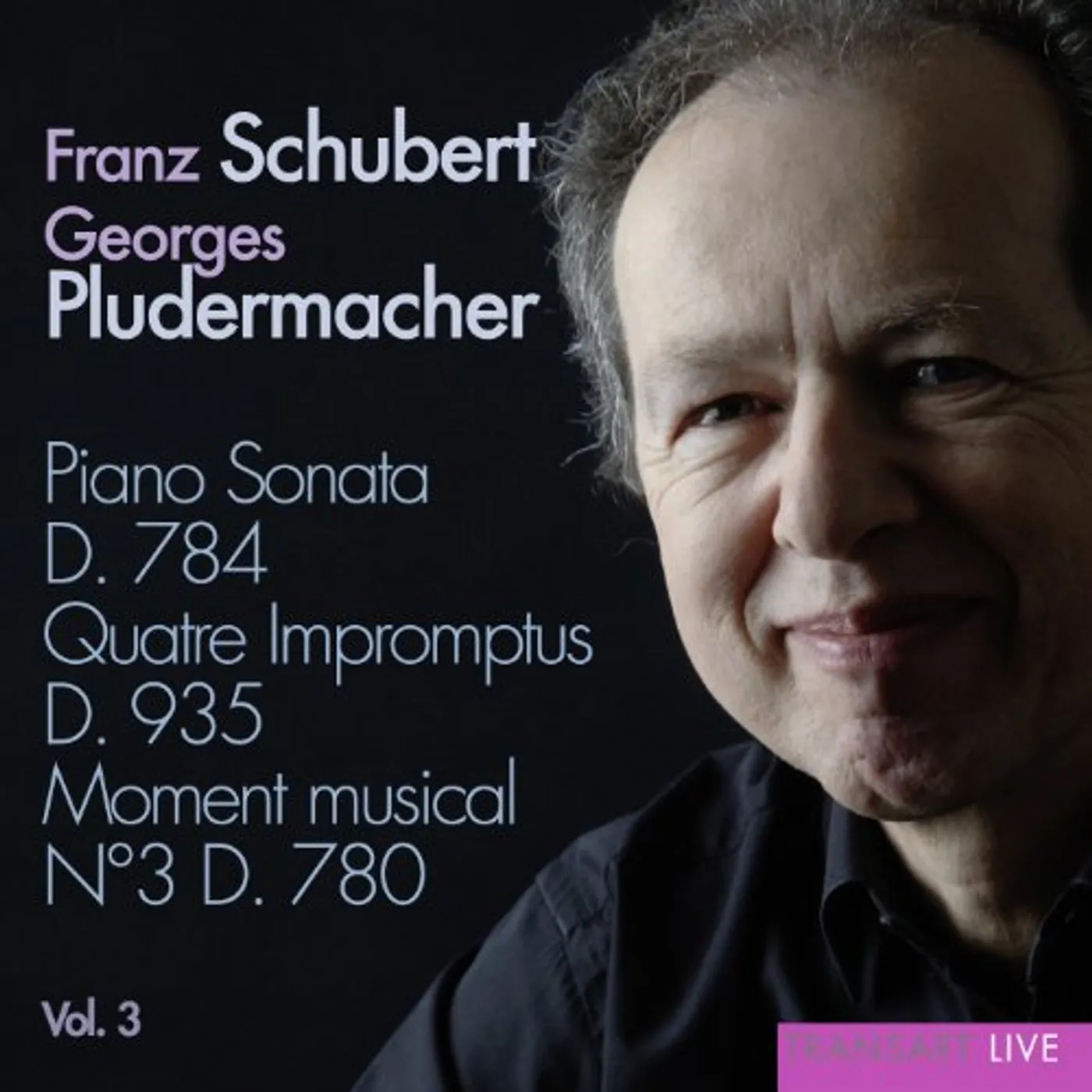 Franz Schubert SONATES INTEGRALE V.3 SONATE D CD