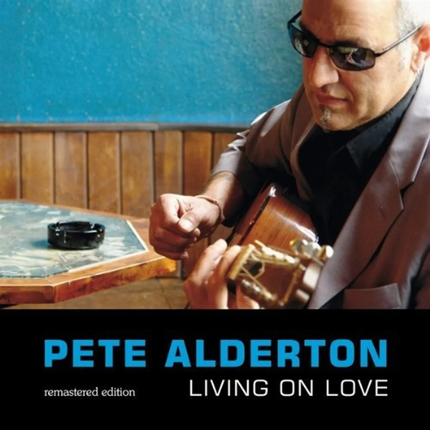Pete Alderton LIVING ON LOVE CD