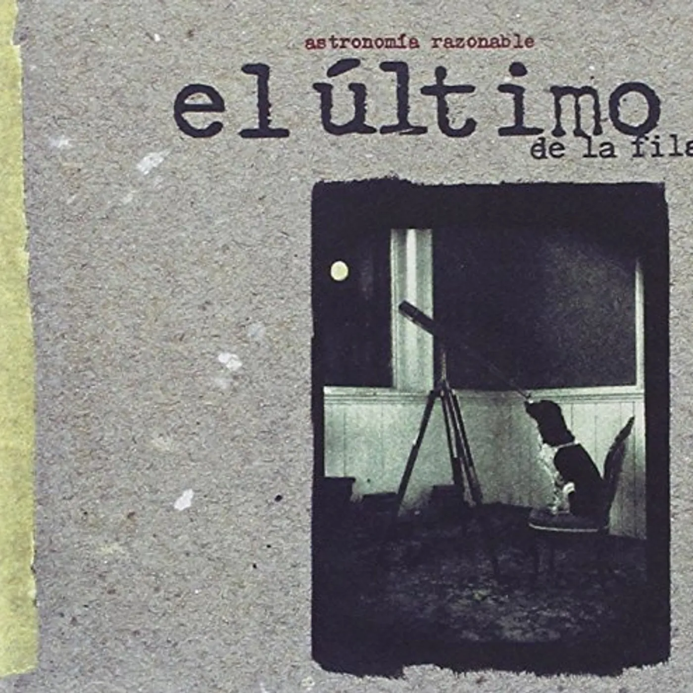 El Último De La Fila ASTRONOMIA RAZONABLE CD