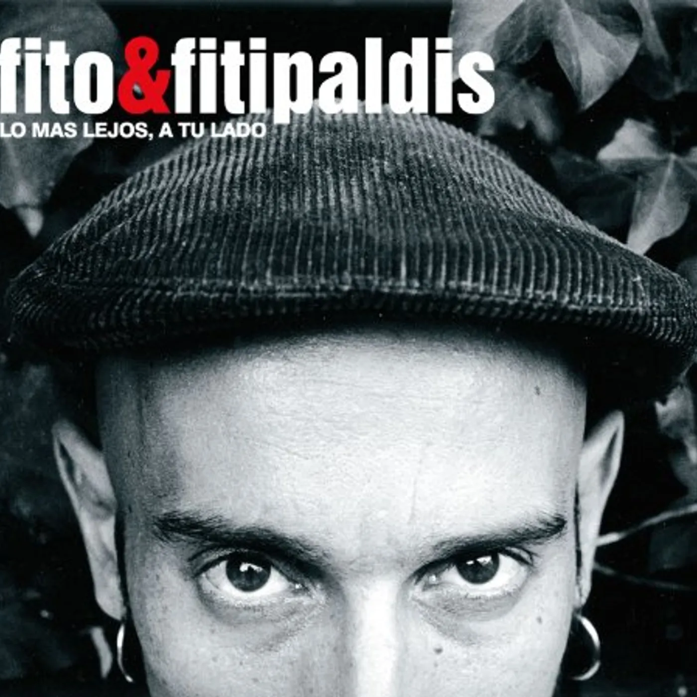 Fito Y Los Fitipaldis LO MAS LEJOS A TU LADO-VINILO CD