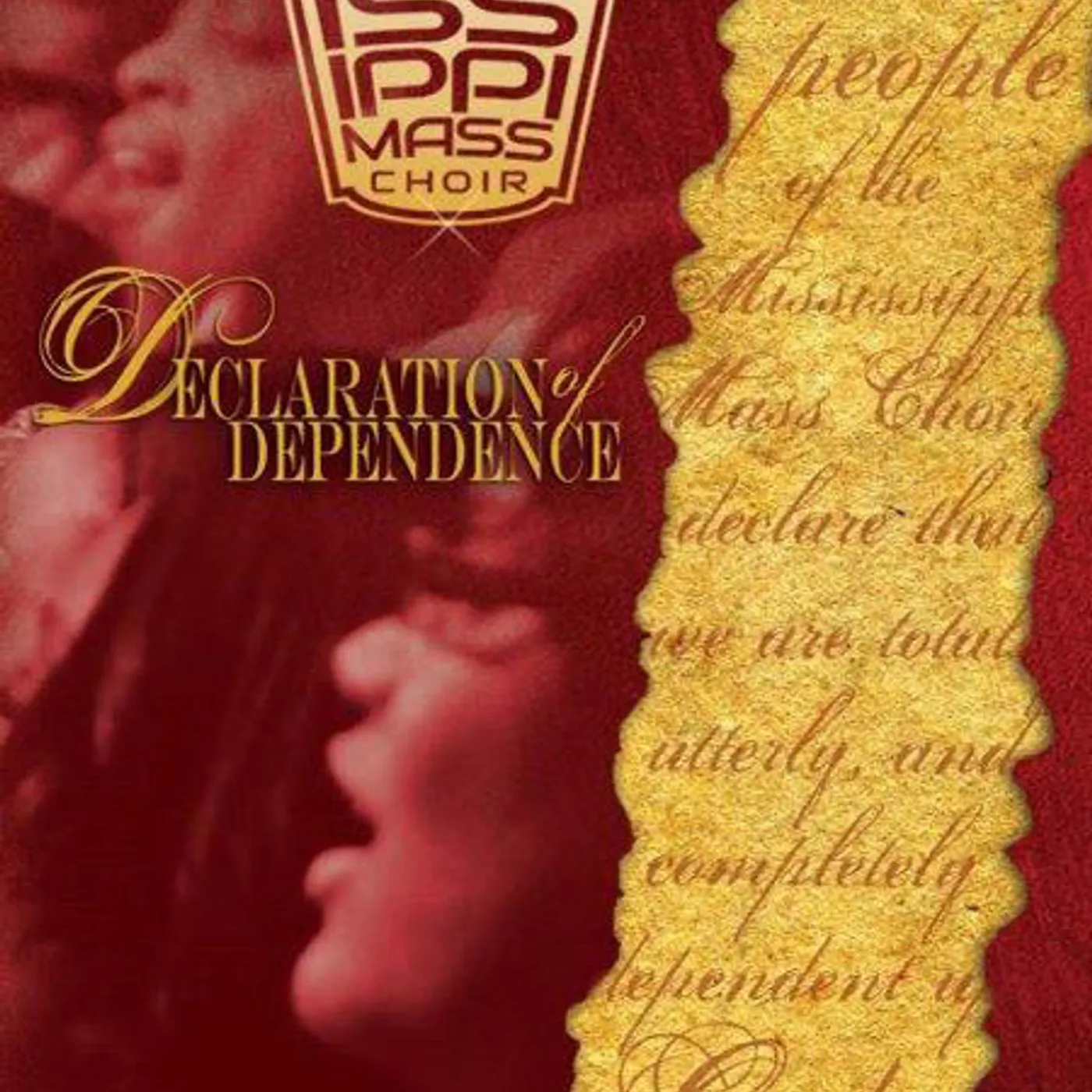 Mississippi Mass Choir DECLARATION OF DEPENDENCE DVD