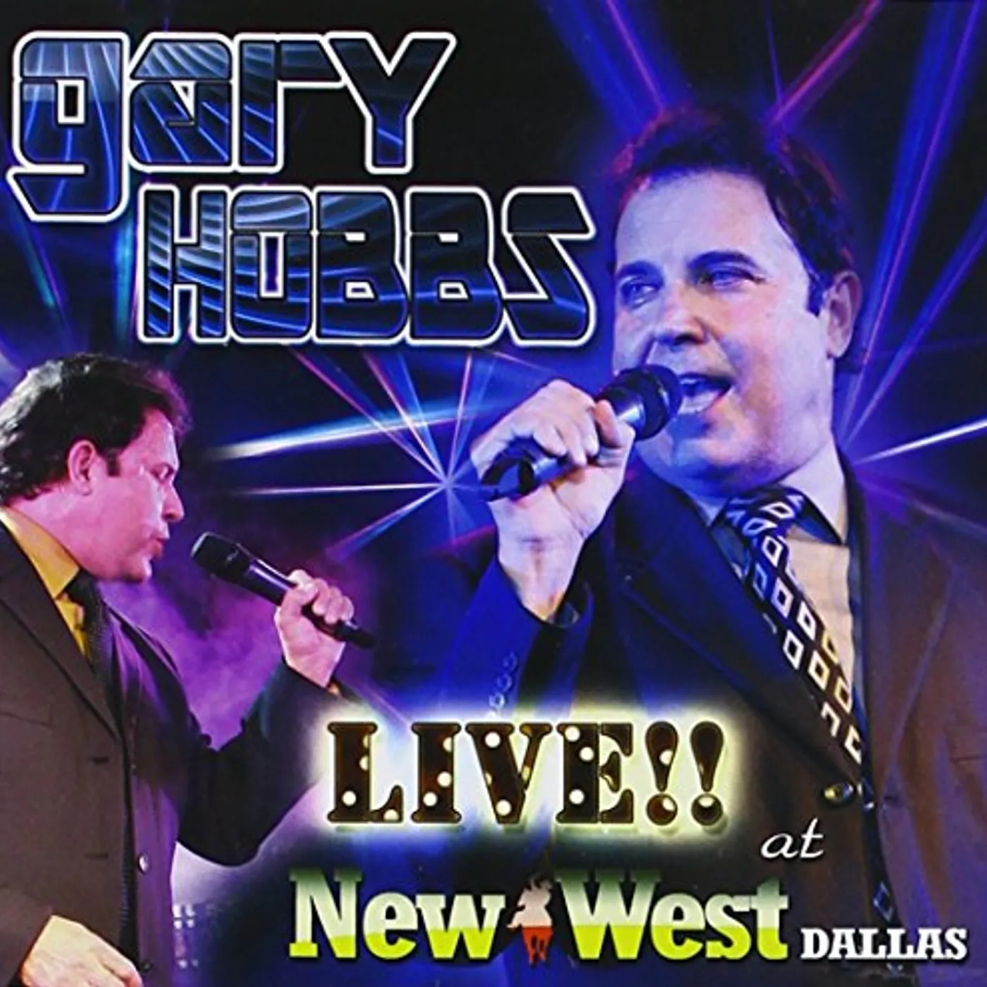 Gary Hobbs LIVE AT THE NEW WEST CD
