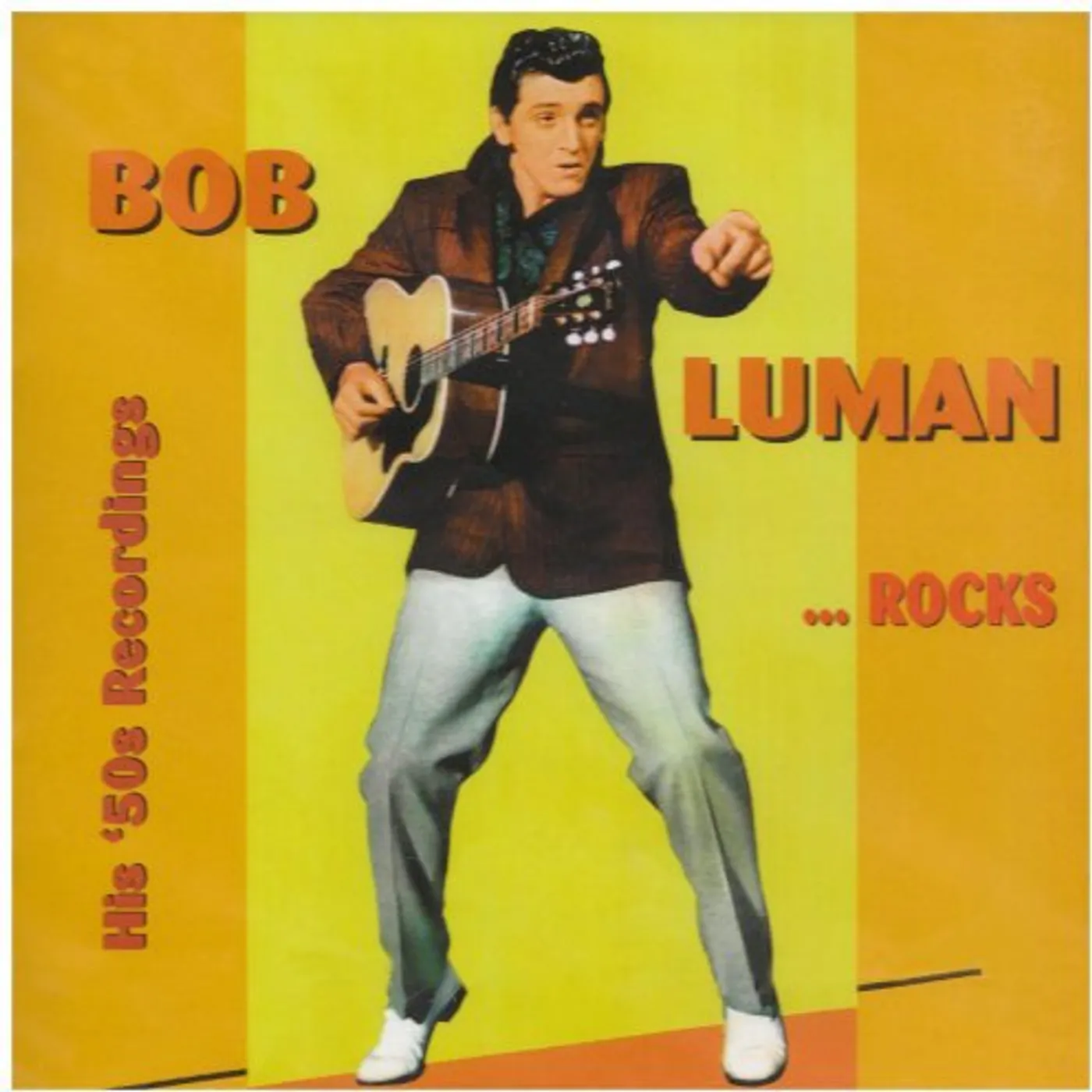 Bob Luman BOB ROCKS / 50S RECORDINGS 30 CUTS CD