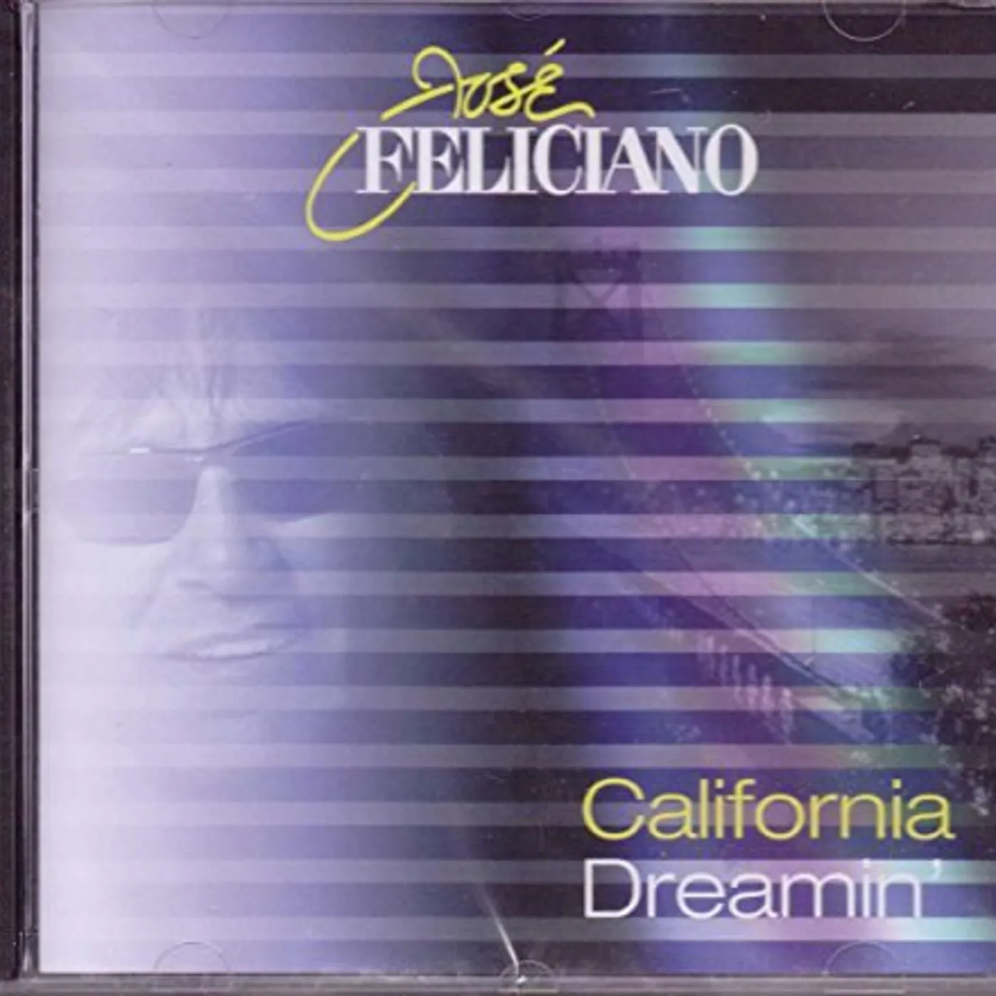 José Feliciano CALIFORNIA DREAMIN CD