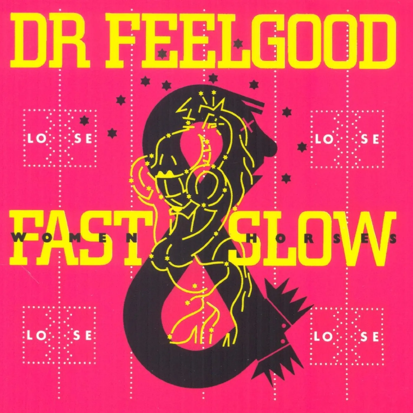 Dr. Feelgood FAST WOMEN & SLOW HORSES CD
