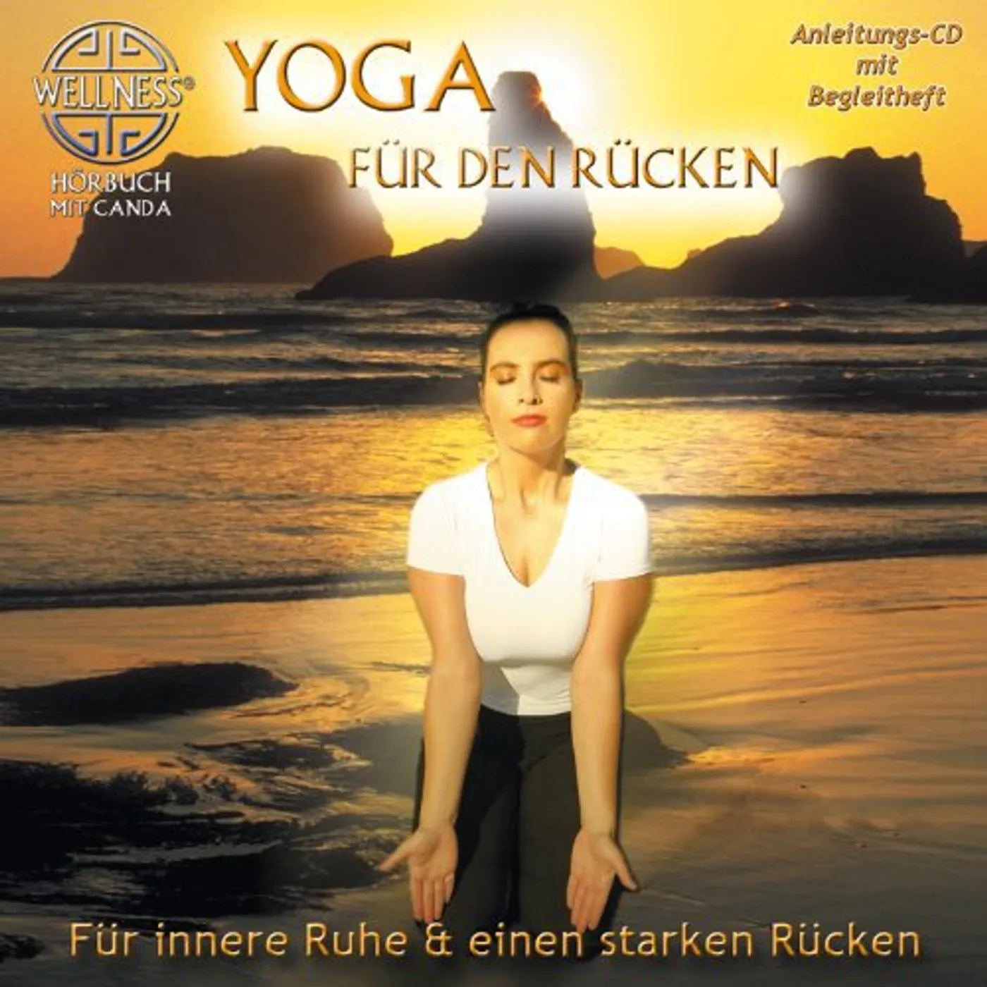Canda YOGA FUR DEN RUCKEN: FUR INNE CD