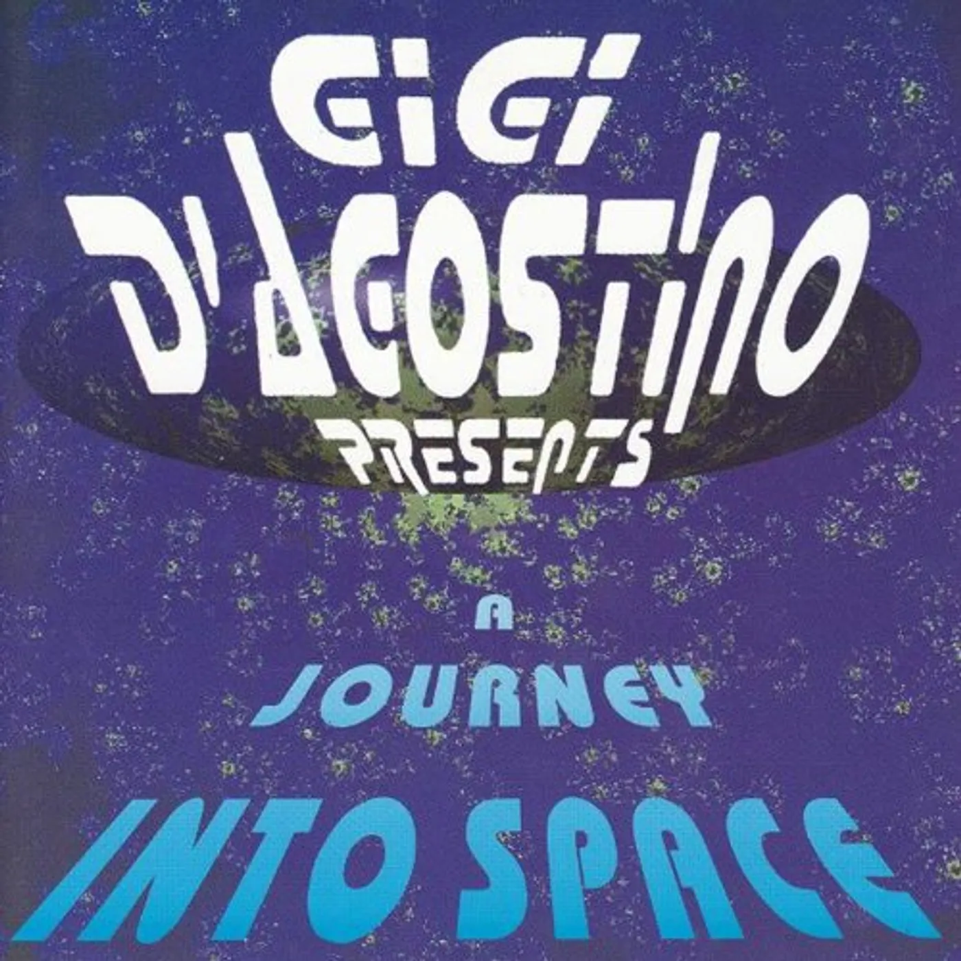 Gigi D'Agostino JOURNEY INTO SPACE CD