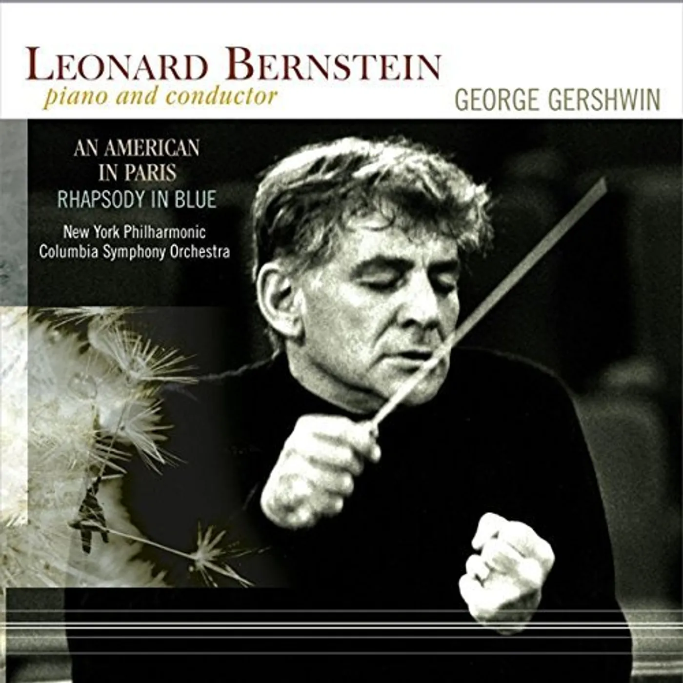 Leonard Bernstein GERSHWIN: AMERICAN IN PARIS / RHAPSODY IN BLUE Vinyl Record