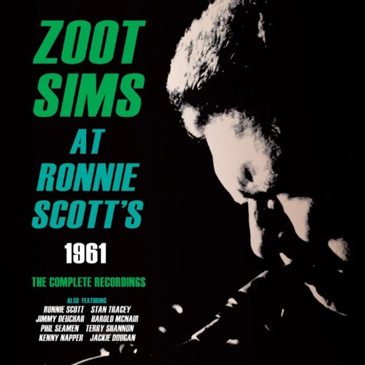 Zoot Sims AT RONNIE SCOTT'S 1961: COMPLETE RECORDINGS CD