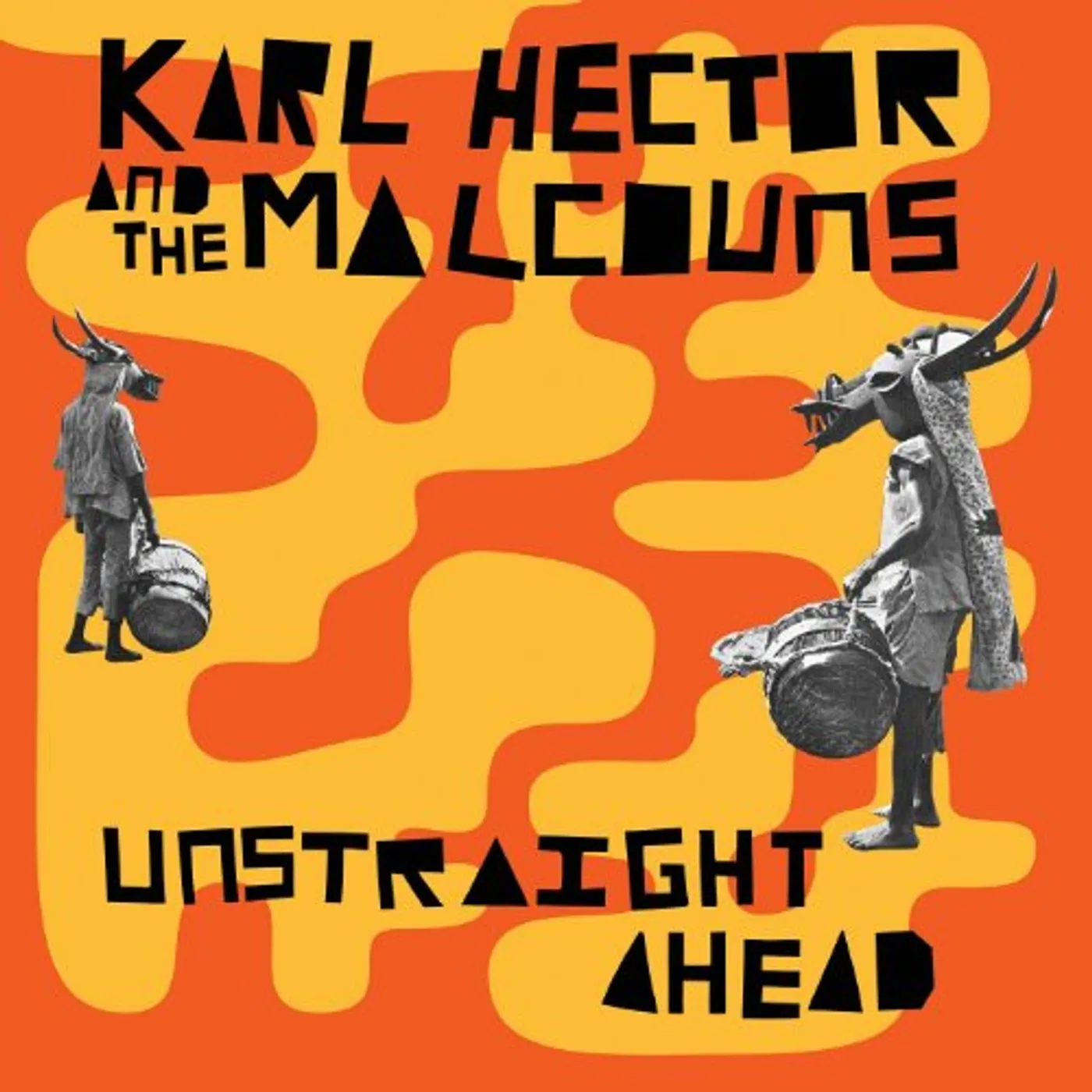 Karl Hector & The Malcouns UNSTRAIGHT AHEAD CD
