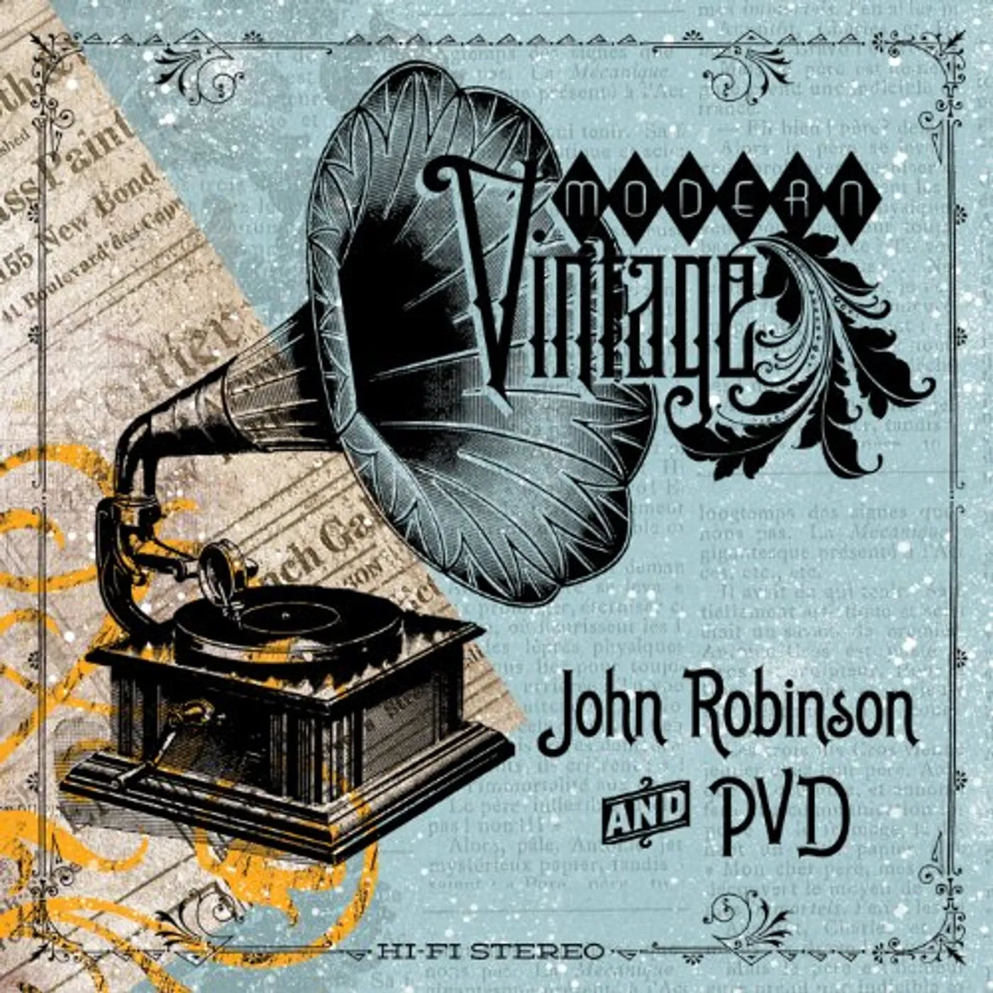 John Robinson & Pvd MODERN VINTAGE CD