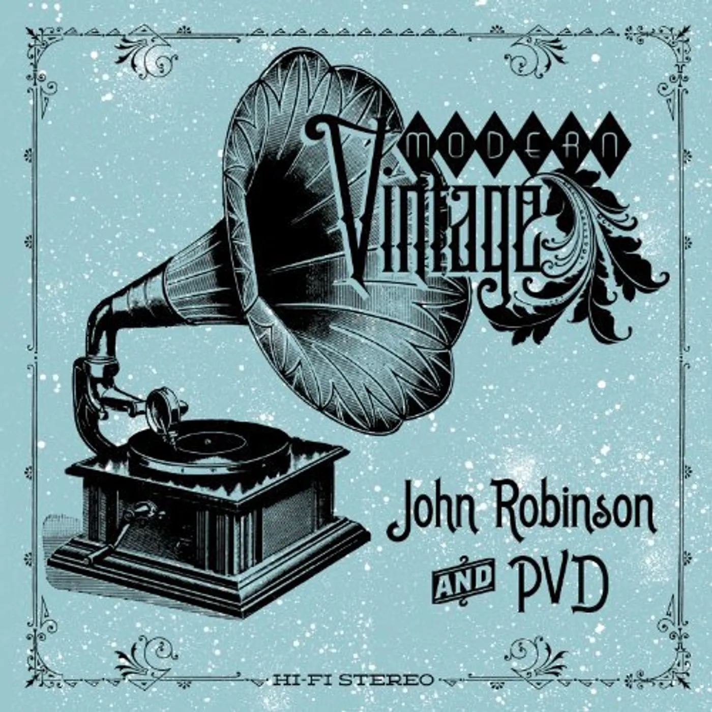 John Robinson & Pvd Modern Vintage Vinyl Record