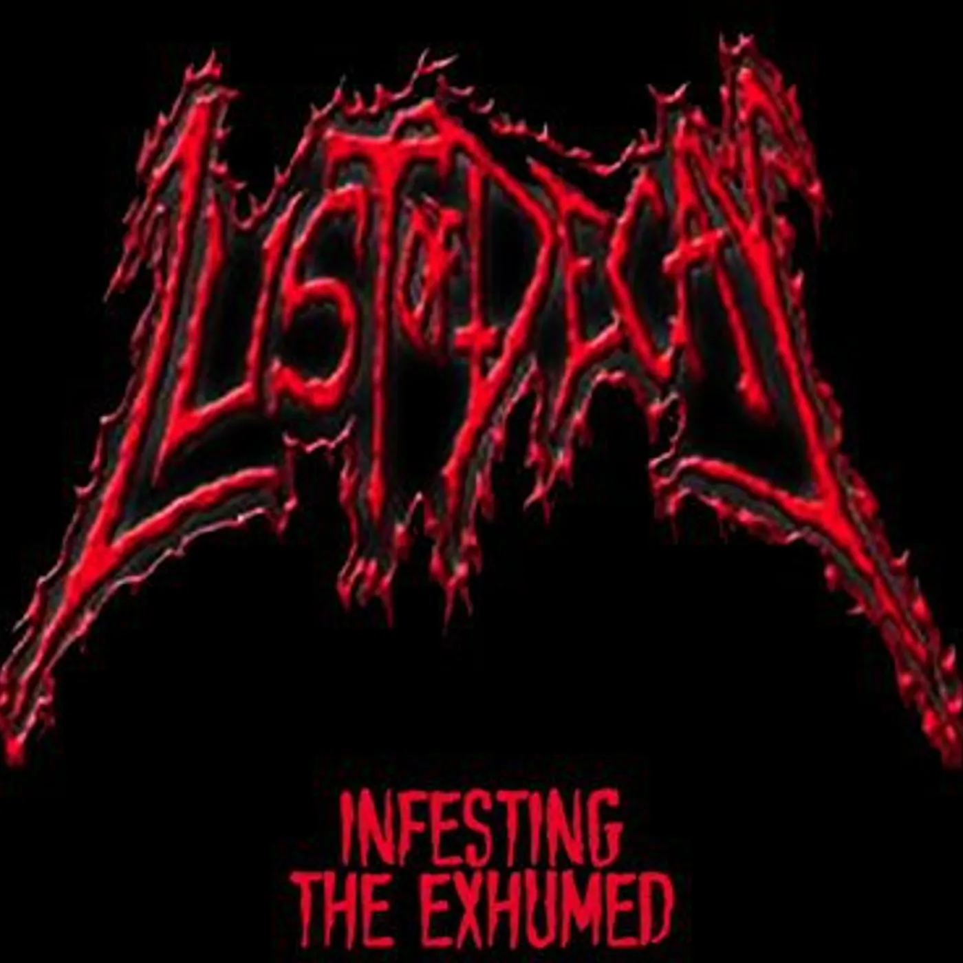 Lust of Decay INFESTING THE EXHUMED CD