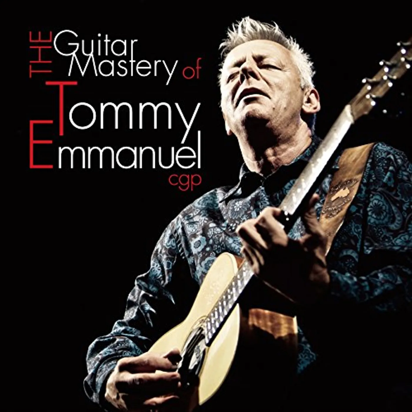 GUITAR MASTERY OF TOMMY EMMANUEL CD