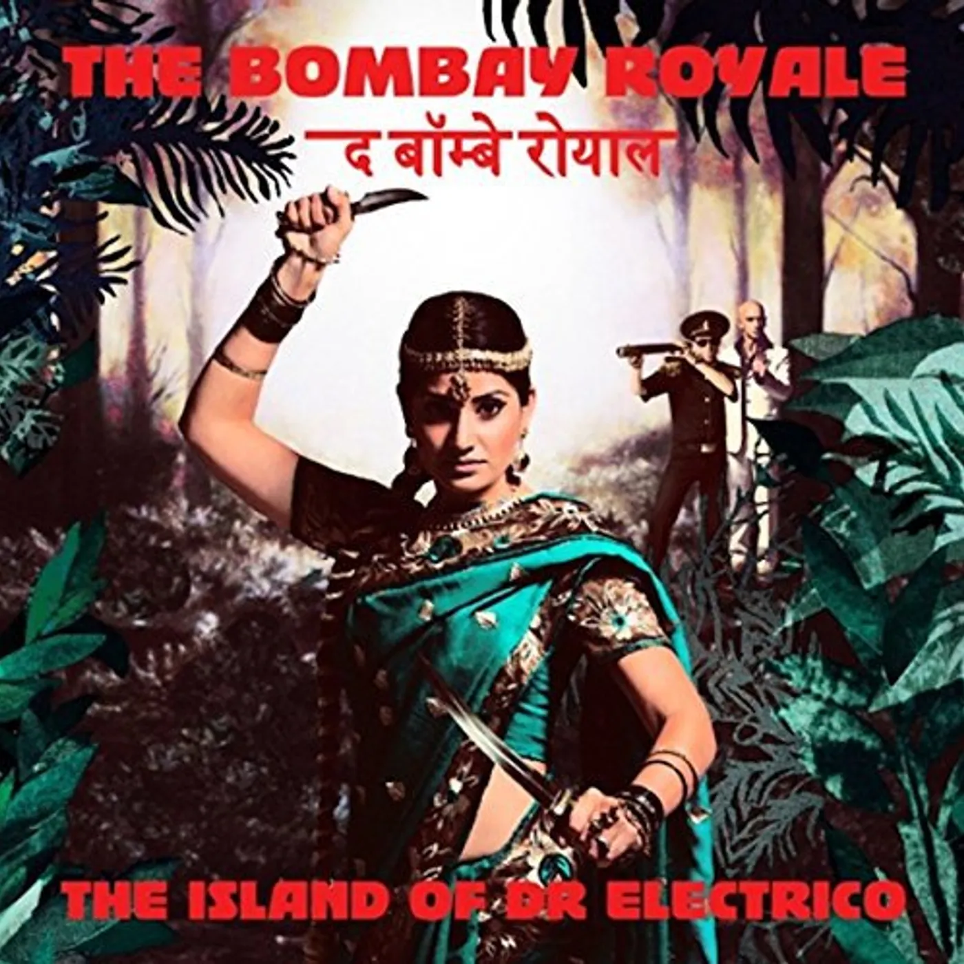 The Bombay Royale ISLAND OF DR. ELECTRO CD