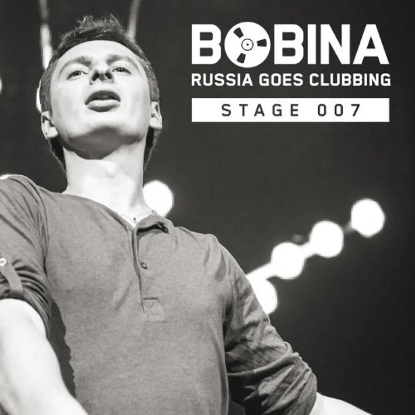 Bobina RUSSIA GOES CLUBBING STAGE 007 CD