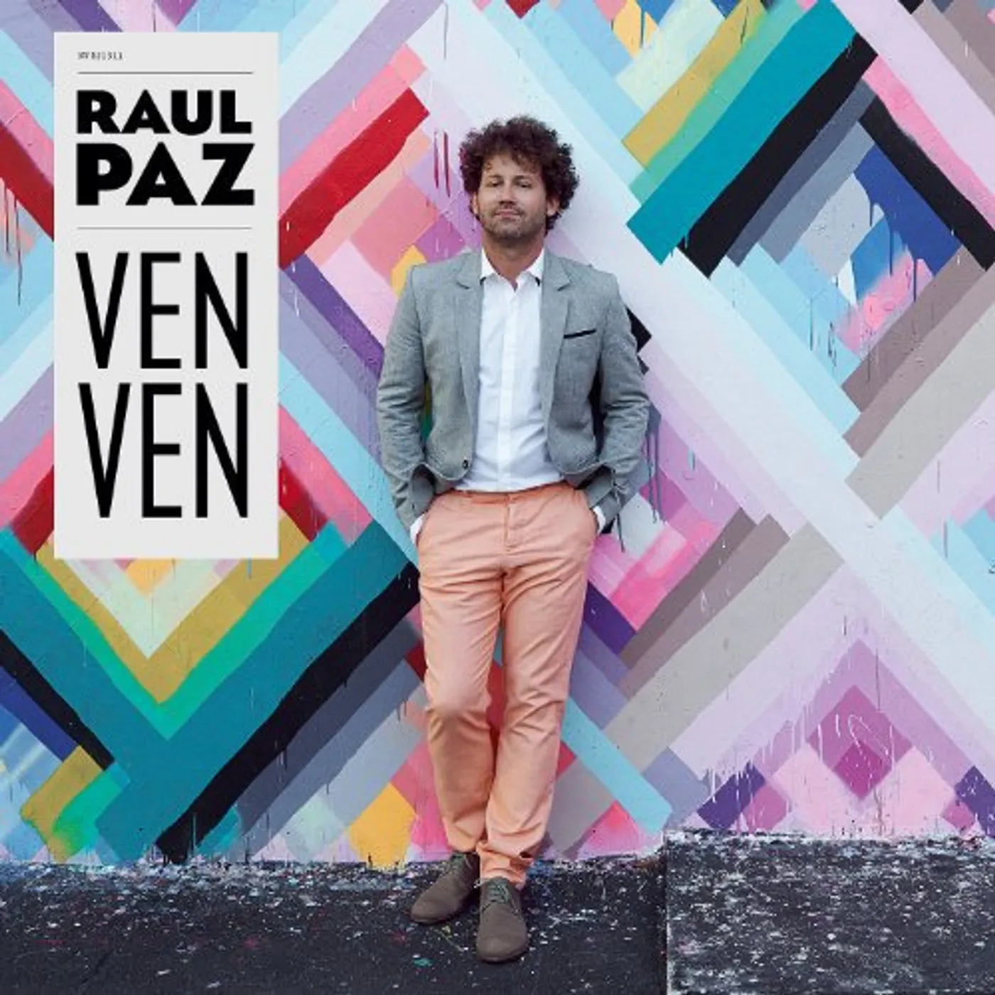 Raul Paz Ven Ven Vinyl Record